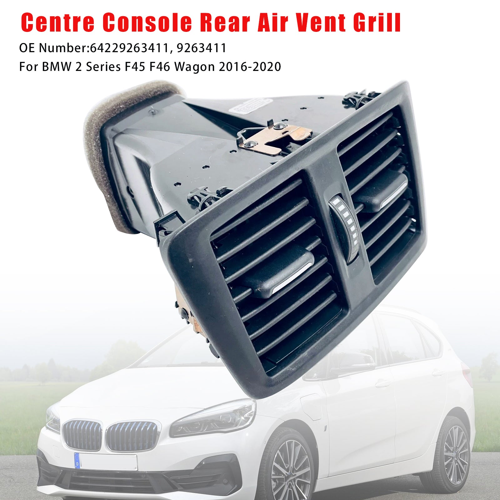 Grille d'aération arrière de console centrale pour BMW Série 2 F45 F46 Touring (2016-2020) - Référence : 9263411