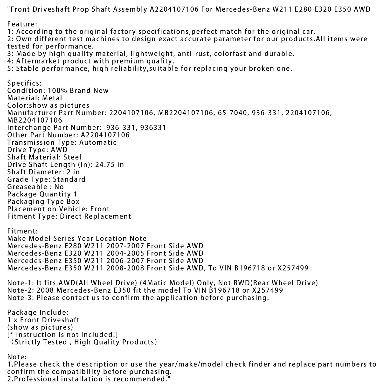 Mercedes-Benz E280:n nelivetoinen etuvetoakseli W211 2007, Potkuriakselin kokoonpano 2204107106 MB2204107106