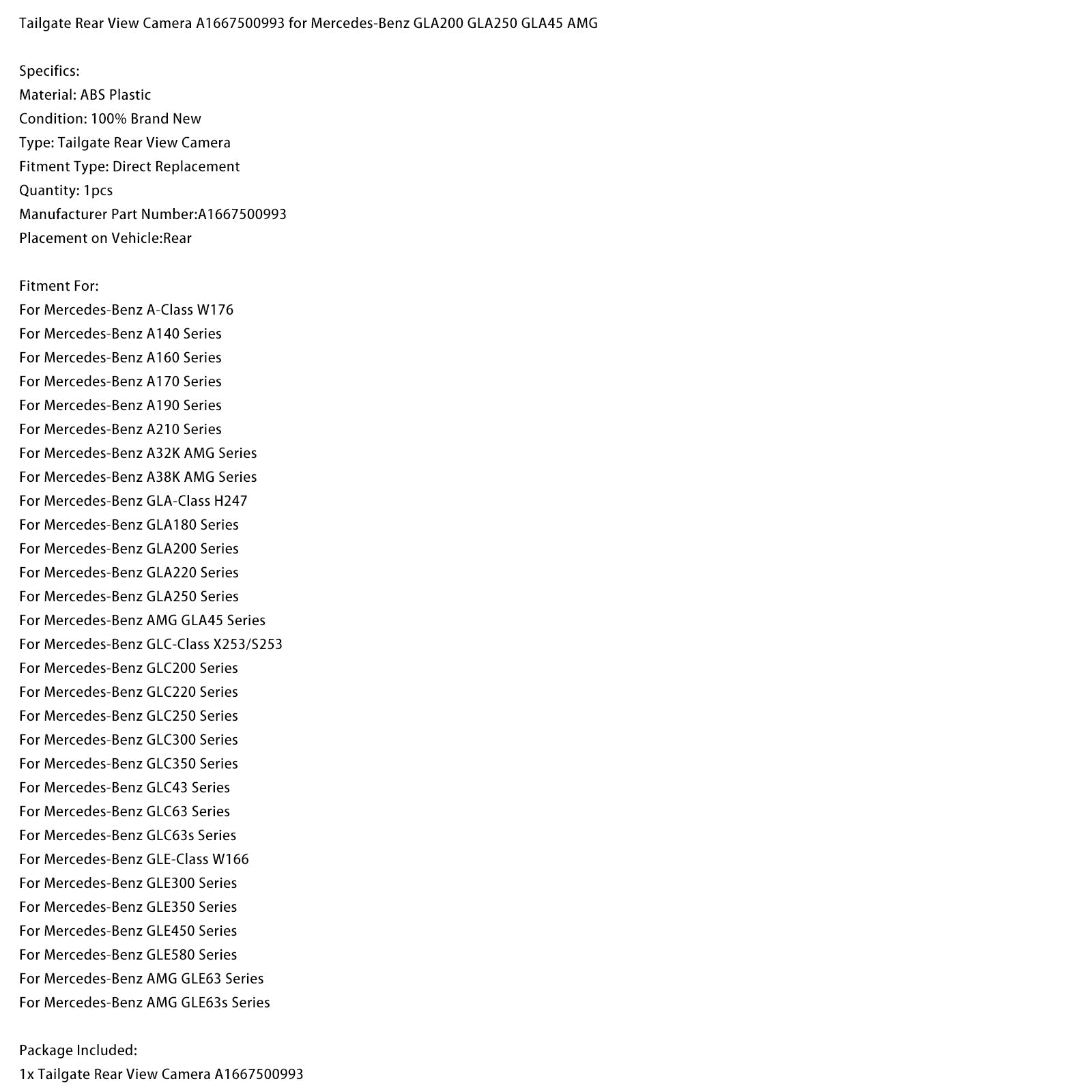 Caméra de recul de hayon Mercedes-Benz GLA200 GLA250 GLA45 AMG A1667500993
