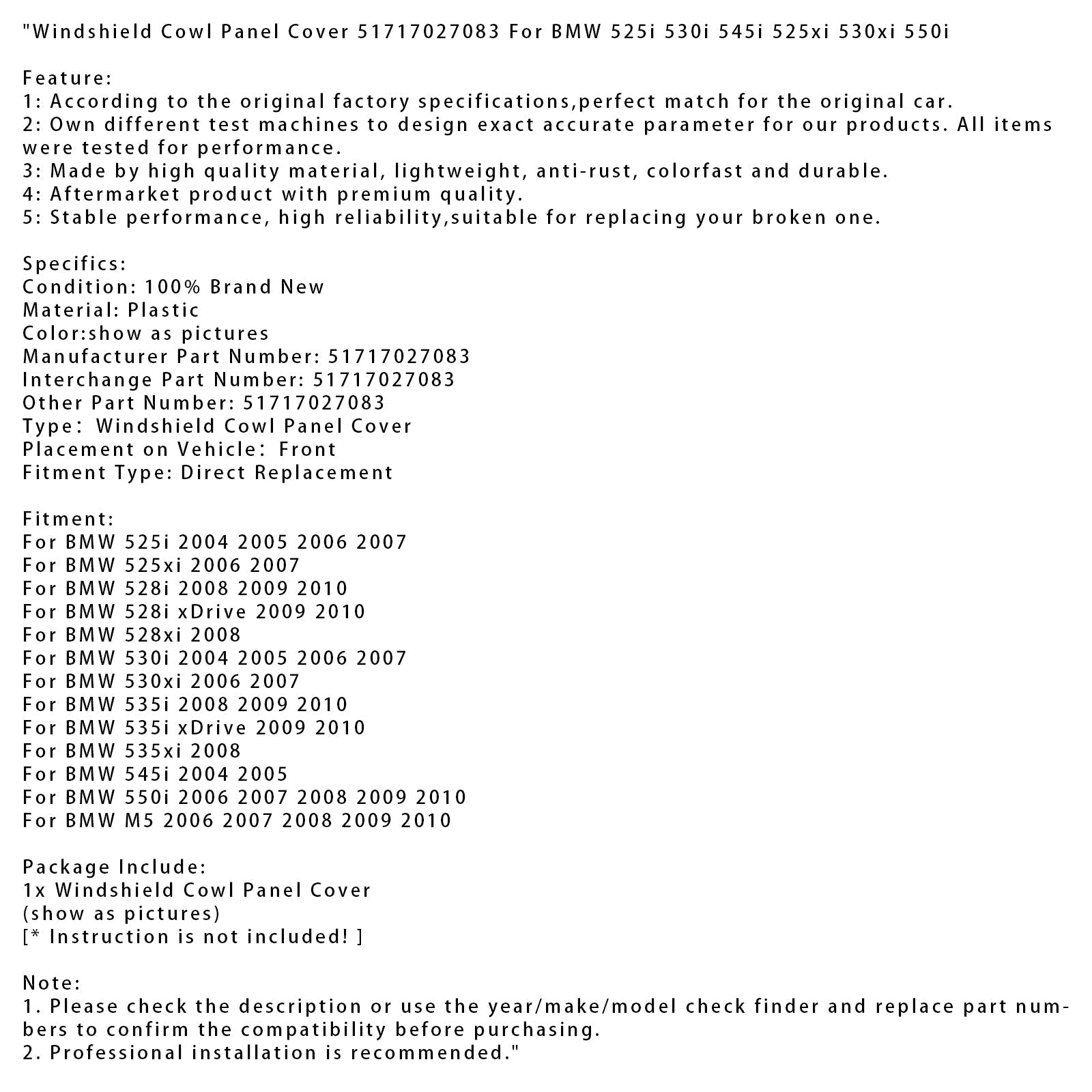 Cubierta del panel del capó del parabrisas BMW 525xi 2006-2007 51717027083