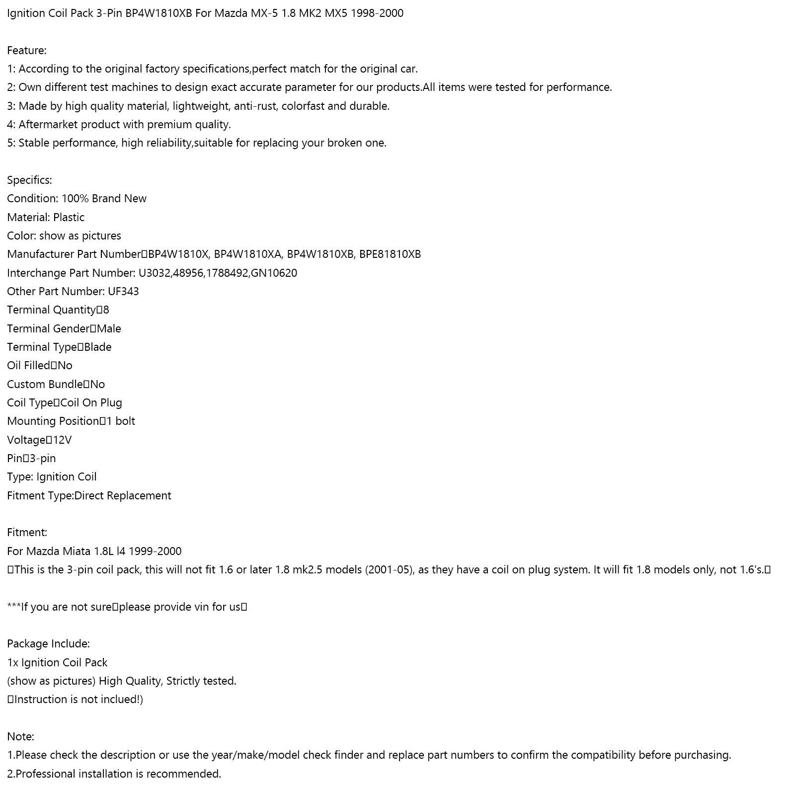 1998-2000 Mazda MX-5 1.8 MK2 MX5 Bobine 3-pins BP4W1810XB