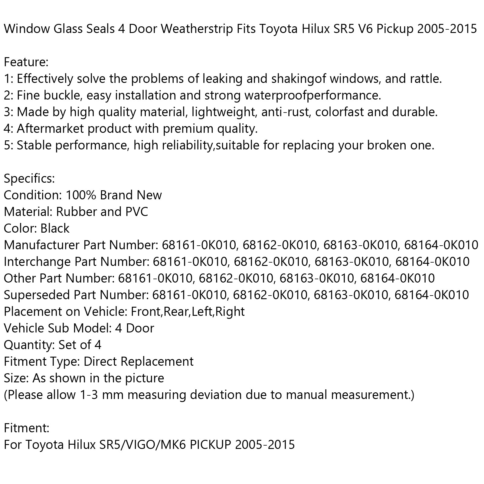Joint de fenêtre météo Pour Toyota Hilux KUN26 KUN36 GGN25 TGN16 TGN36