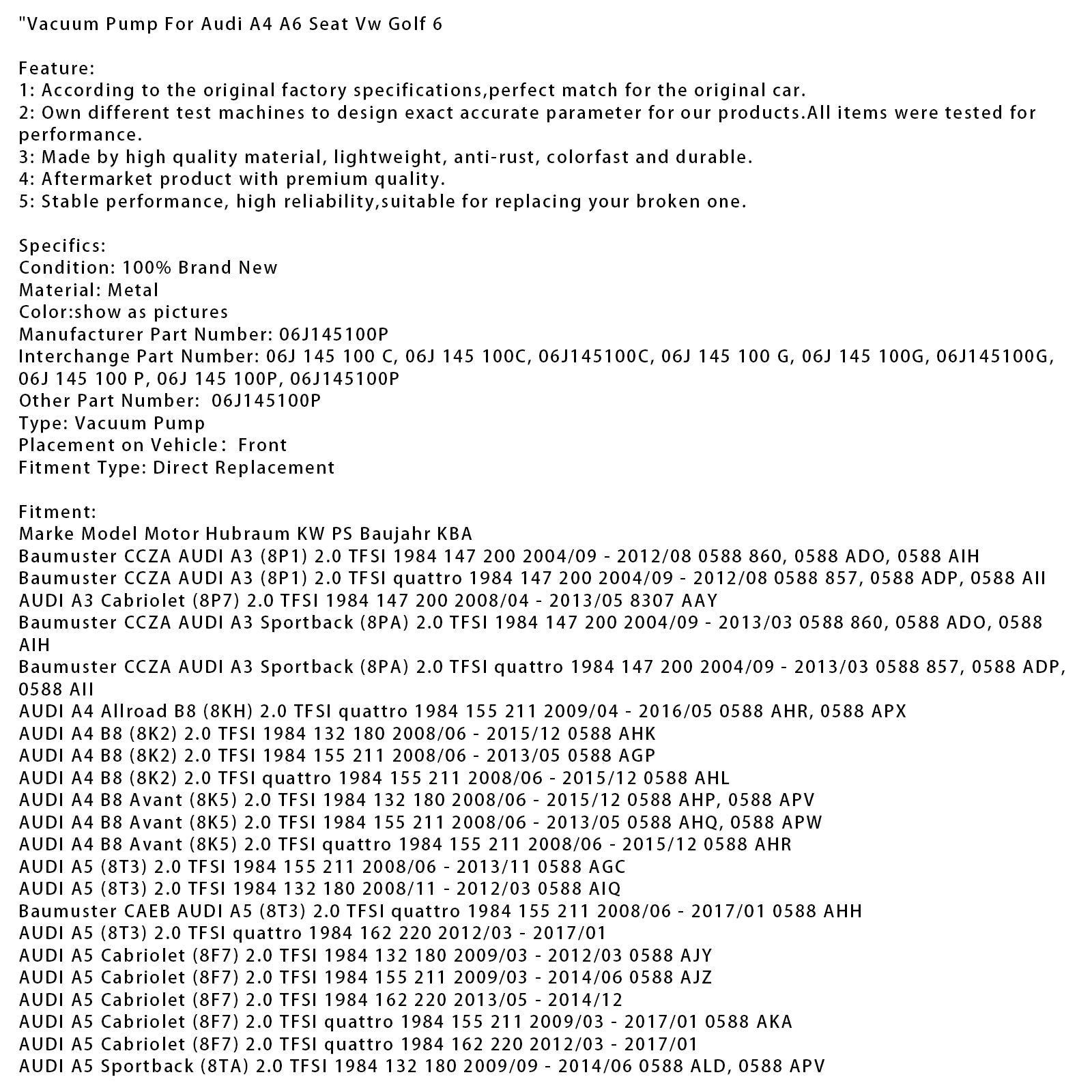 2011/06-2015/04 AUDI Q3 (8UB, 8UG) 2,0 TFSI quattro 1984 155 211 Vakuumska črpalka 06J145100p
