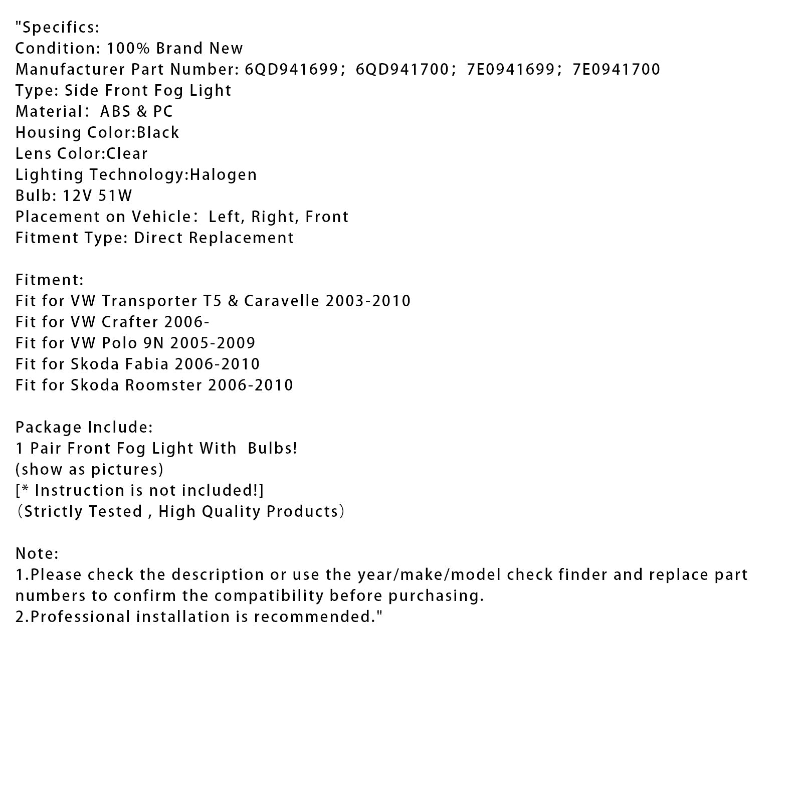 Coppia di fendinebbia anteriori con lampadine per VW Transport T5 e Caravelle 2003-2010