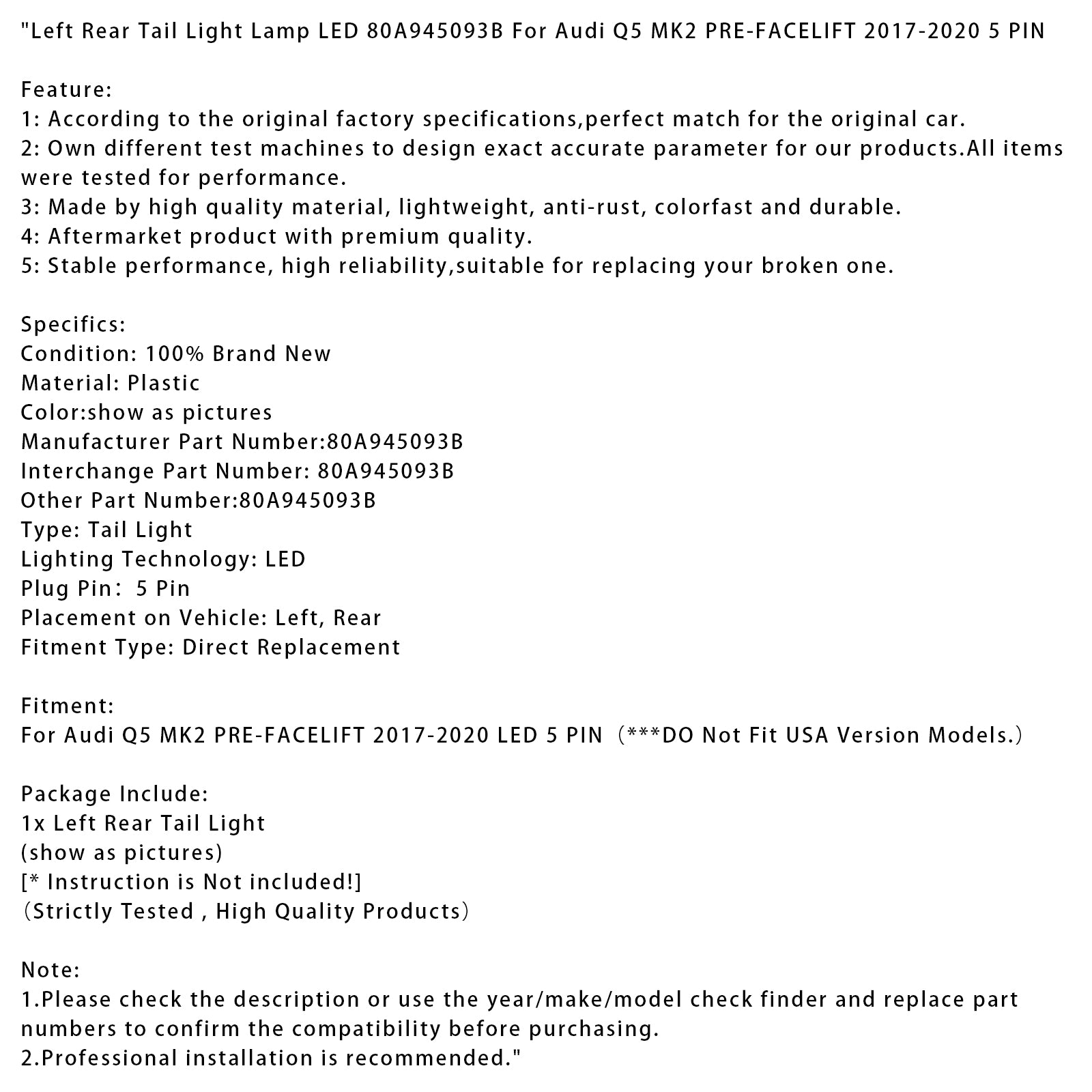 Leva LED zadnja luč za Audi Q5 II (8W) 2017-2020 pred faceliftom - kataloška številka 80A945093B