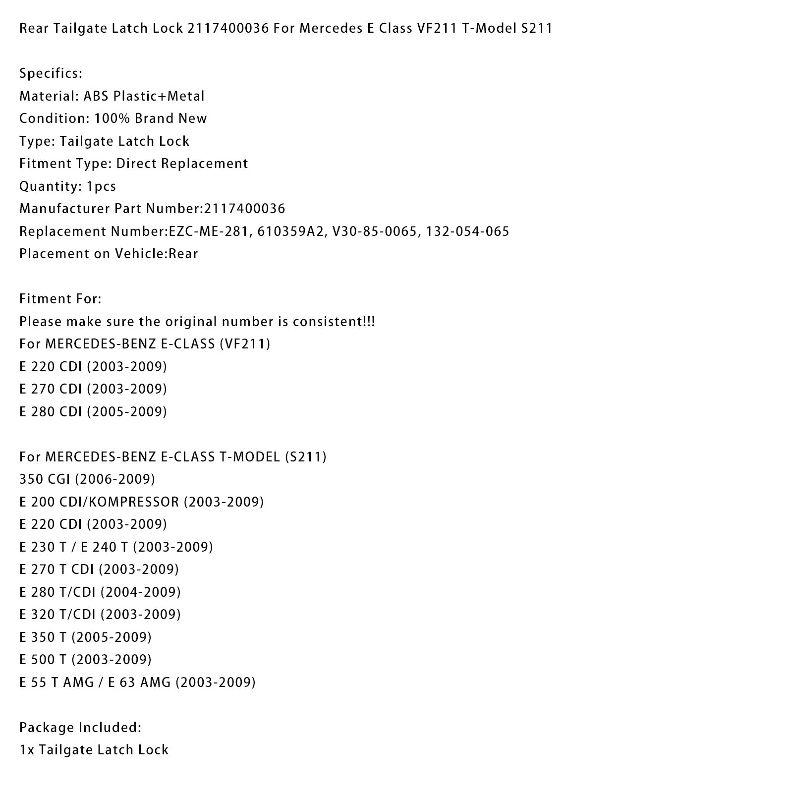 2005-2009 MERCEDES-BENZ E-CLASS (VF211) E 280 CDI Zadnja ključavnica prtljažnih vrat CDI 2117400036
