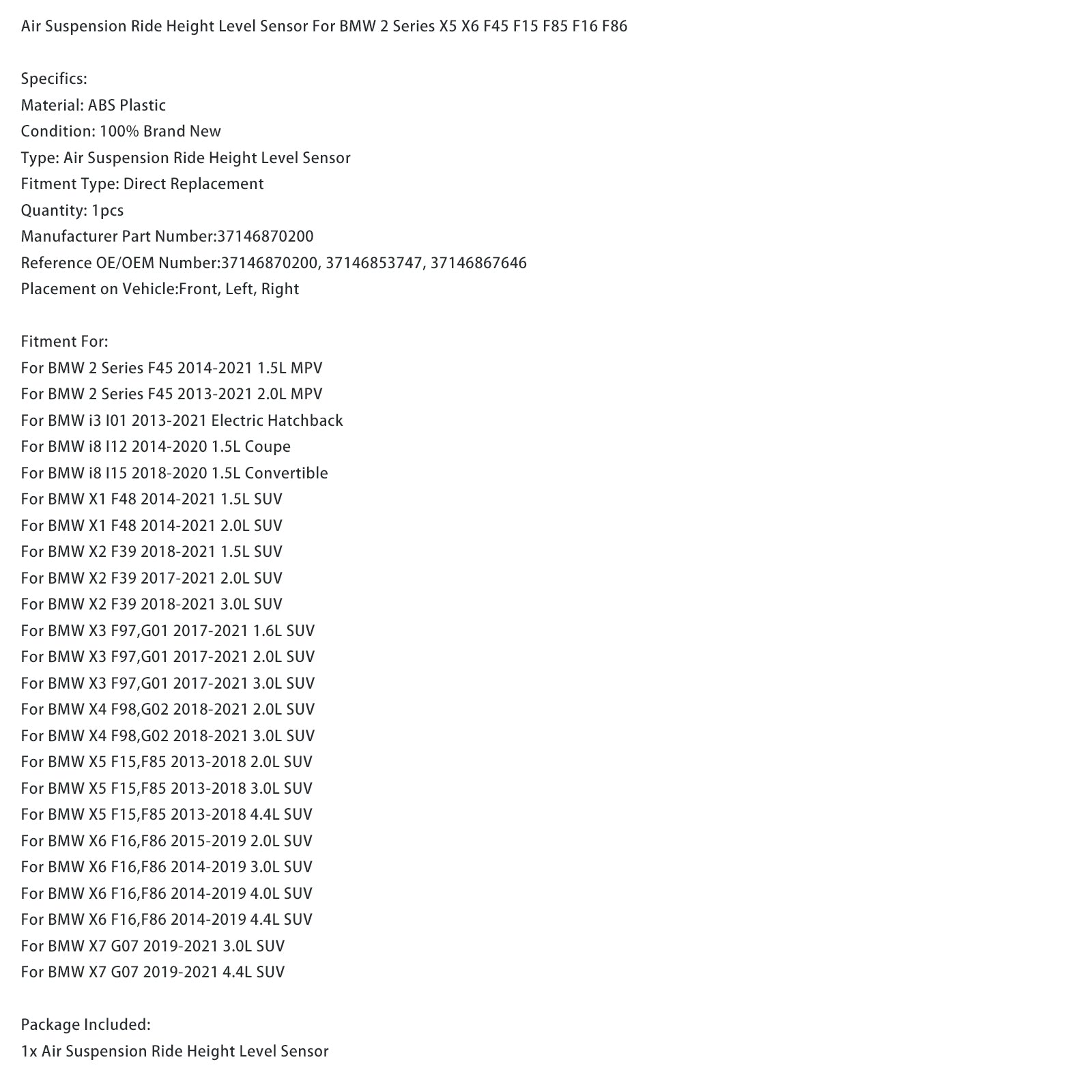 Sensore di livello altezza 37146870200 per BMW Serie 2 X5 X6 F45 F15 F85 F16