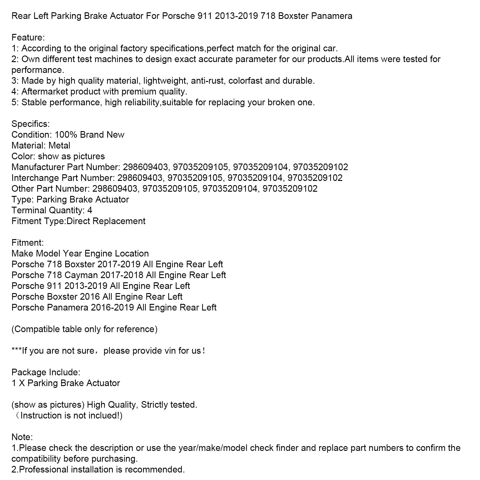 Taka, vasen seisontajarrun toimilaite Porsche 718 Boxster 2017-2019 298609403 97035209105