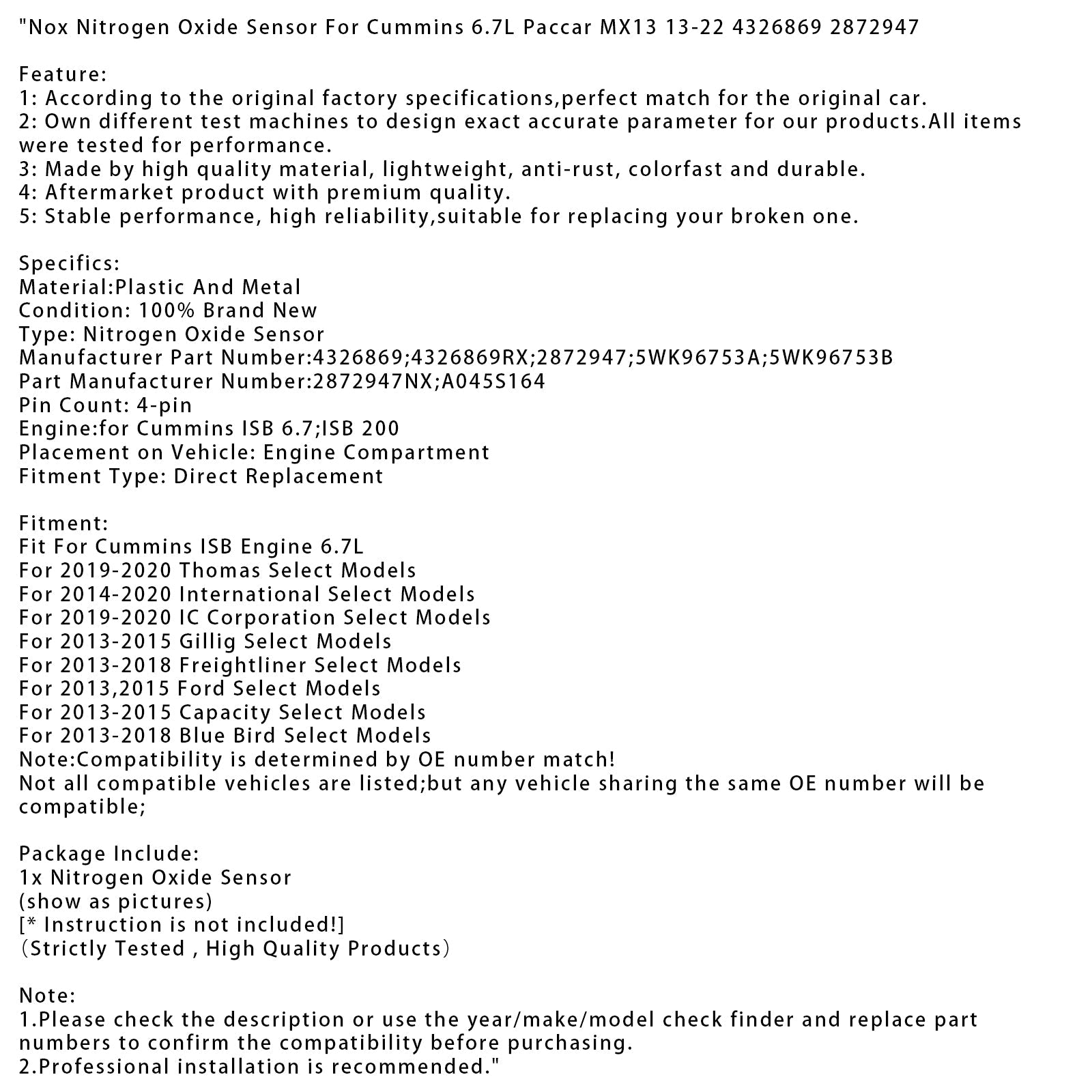 Sensore d'ossido di'azoto NOX per Cummins 6.7L Paccar MX13 13-22 4326869 2872947