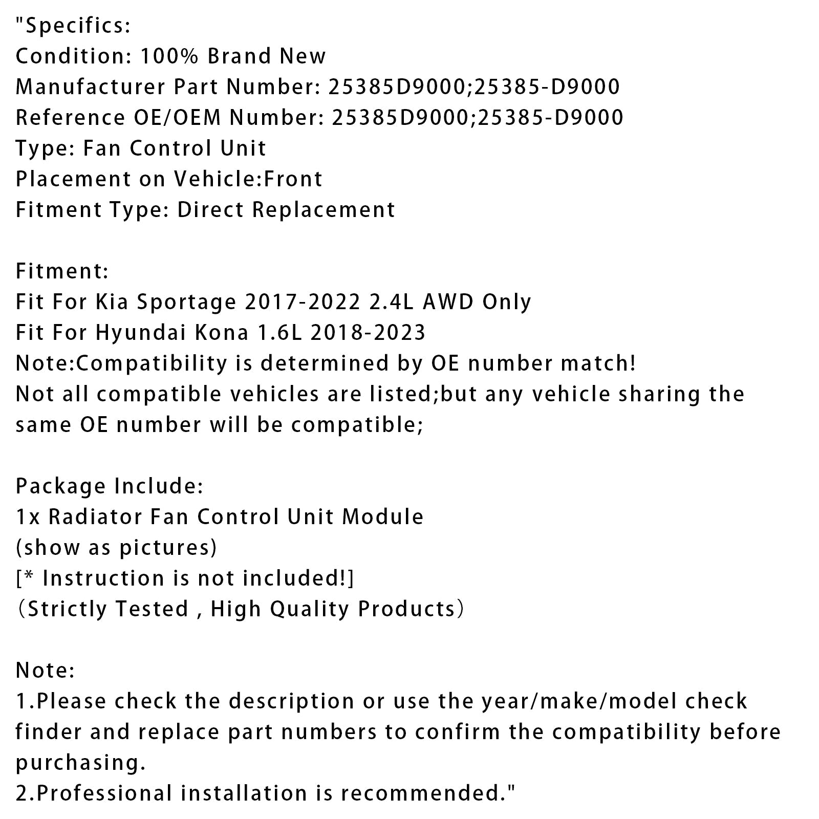 Jäähdyttimen tuulettimen ohjausmoduuli Hyundai Kona 1.6L ja Kia Sportage 2.4L 25385D9000