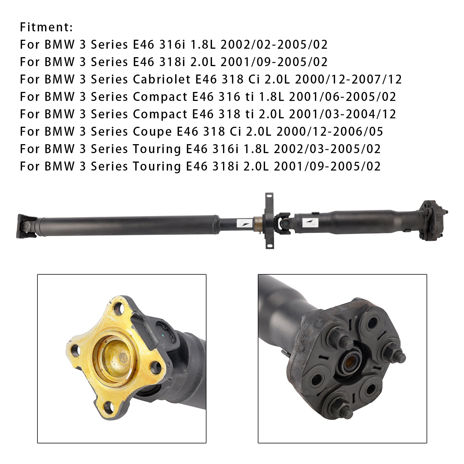 Arbre de transmission arrière 26117519303 pour BMW Série 3 E46 316i 1,8 L (2002/02-2005/02)