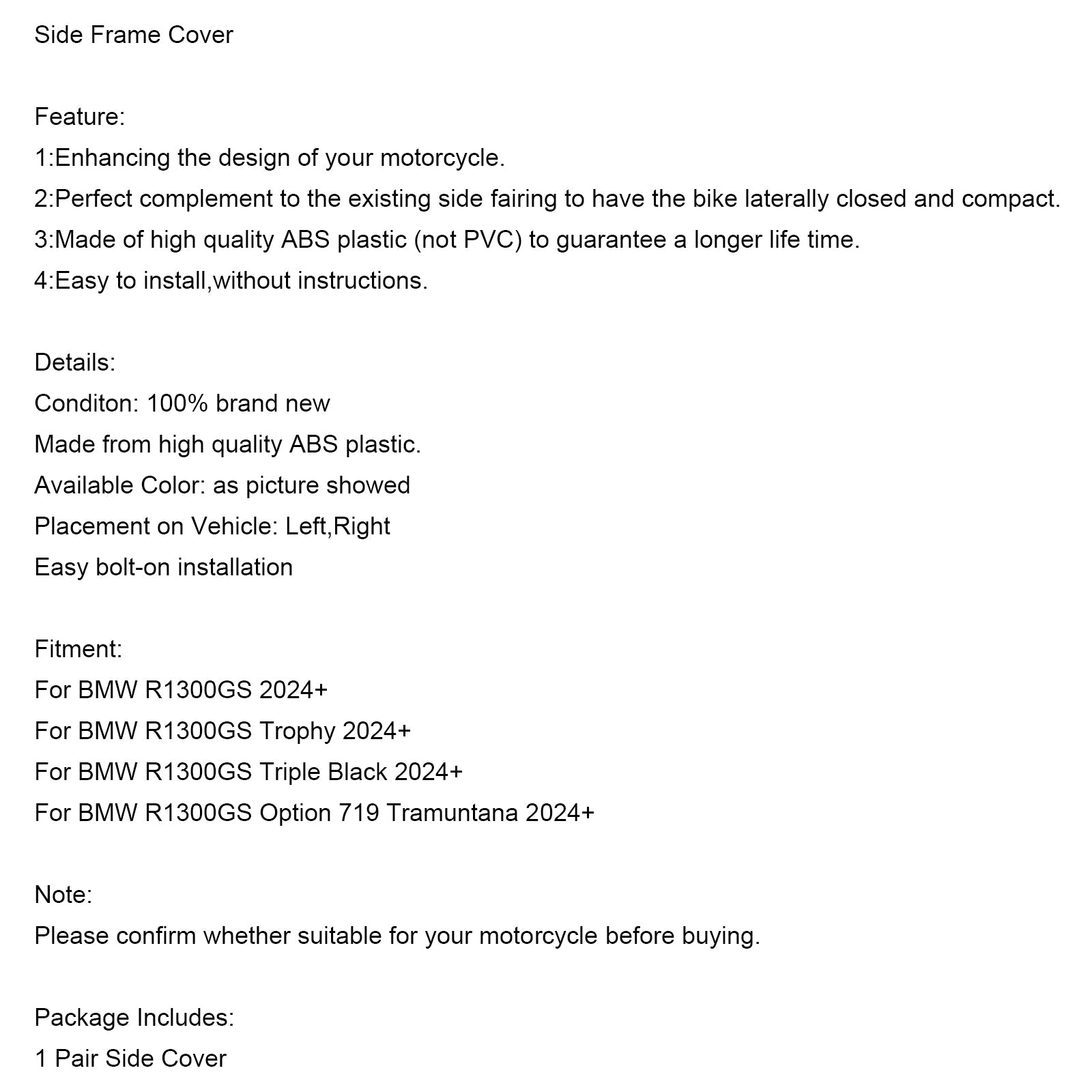 Sivusuuntainen kehyssuoja, BMW R1300GS 2024+ -sovelluksen soveltuva.