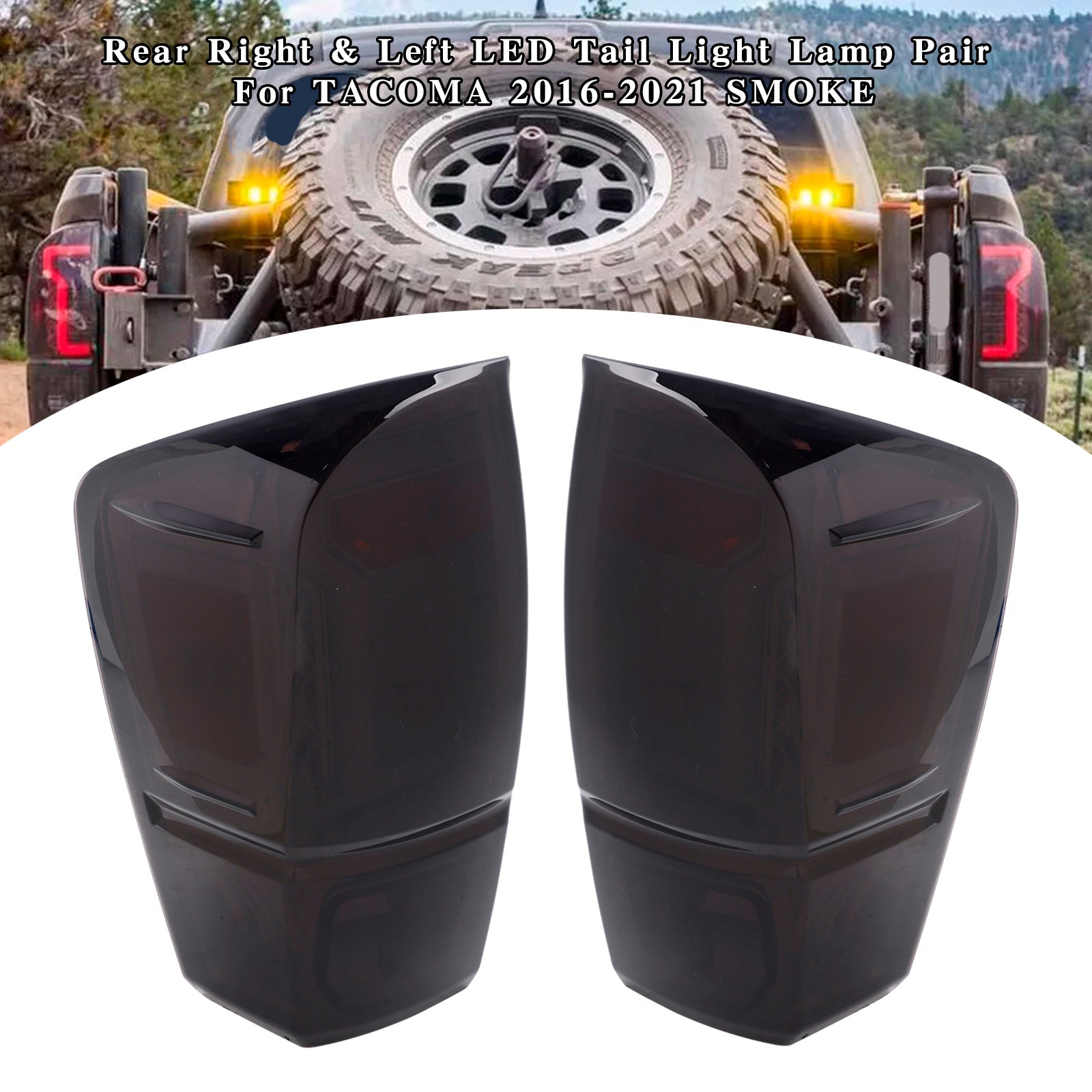 Paire de feux arrière à LED droit et gauche TACOMA 2016-2021 FUMÉE 8156004170 81560-04180