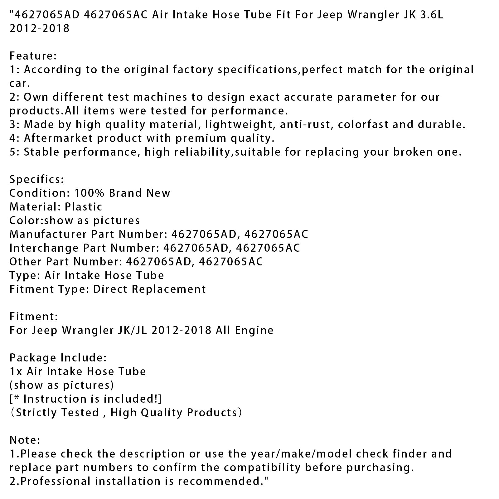 Tuyau d'admission d'air pour Jeep Wrangler JK 3,6 L 2012-2018 (4627065AD et 4627065AC)