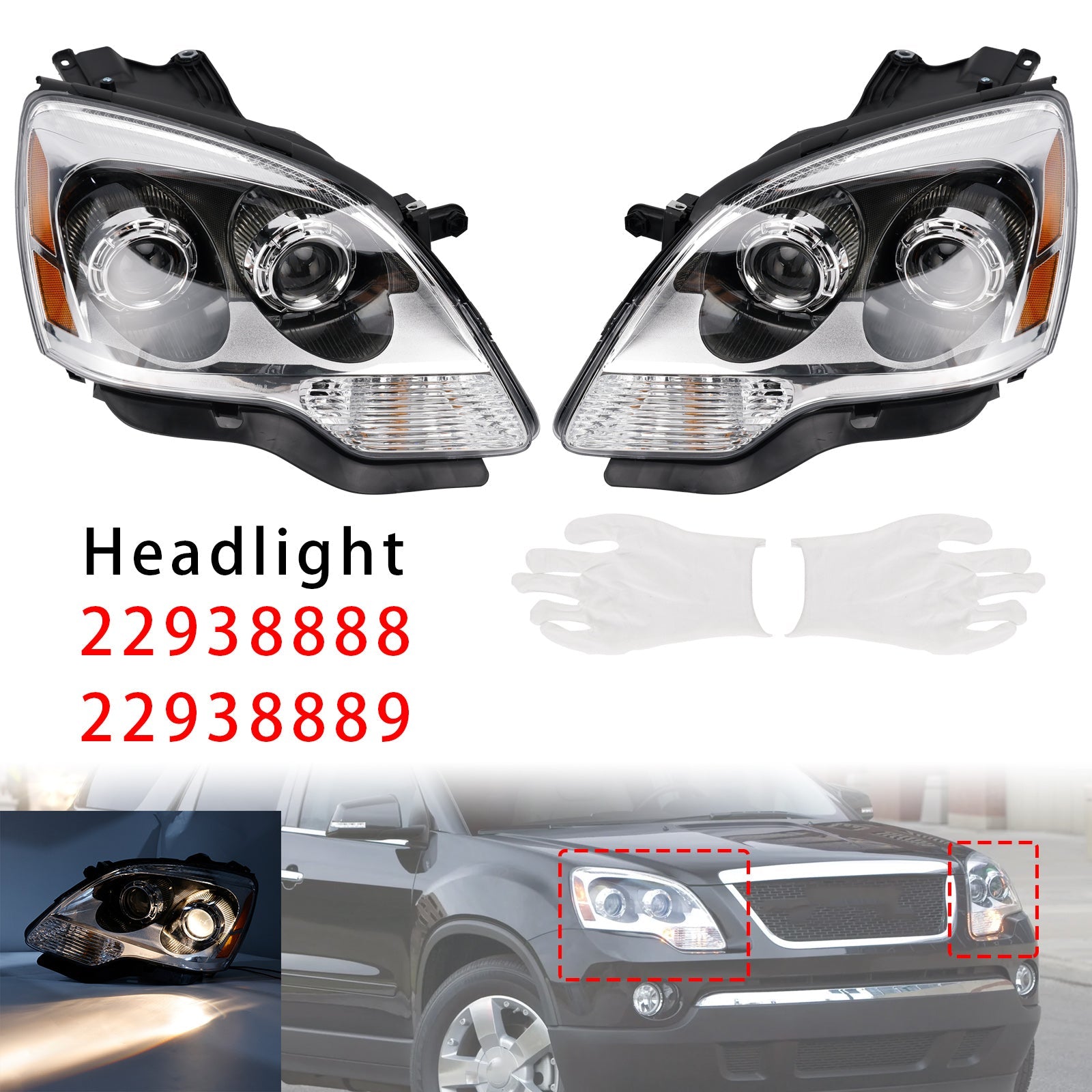 Phares HID gauche et droit pour GMC Acadia (2007-2012) - Références : 22938888 et 22938889