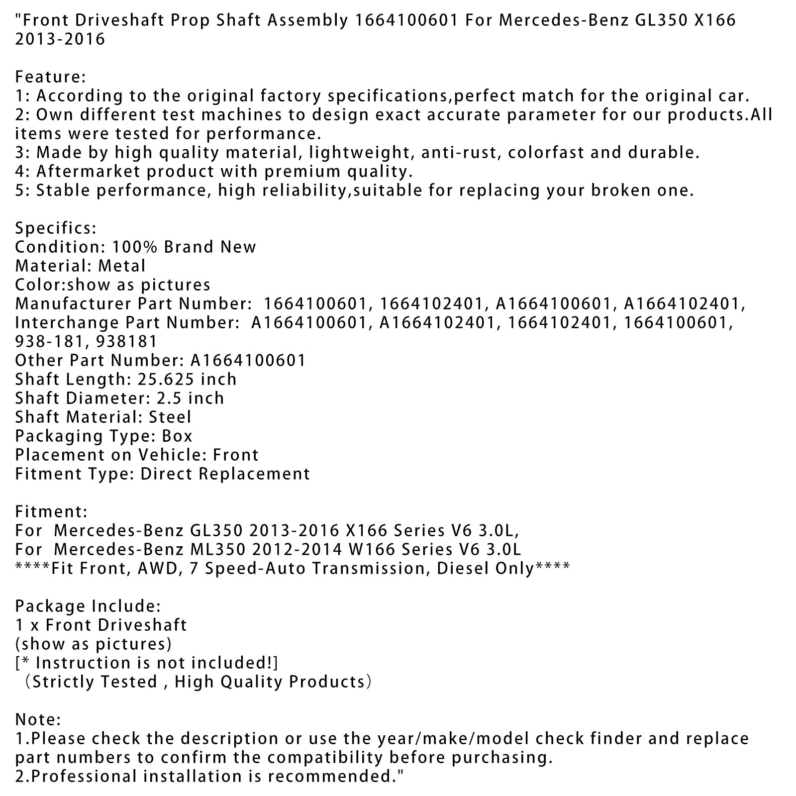 Wał napędowy przedni 1664100601 A1664100601 938181 dla Mercedes-Benz ML350 W166 Seria 3.0L V6 z lat 2012–2014
