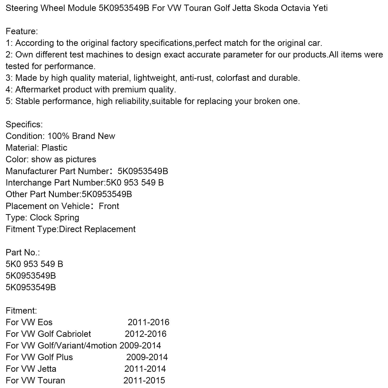 VW Golf Plus ohjauspyörämoduuli 2009-2014 5K0953549B
