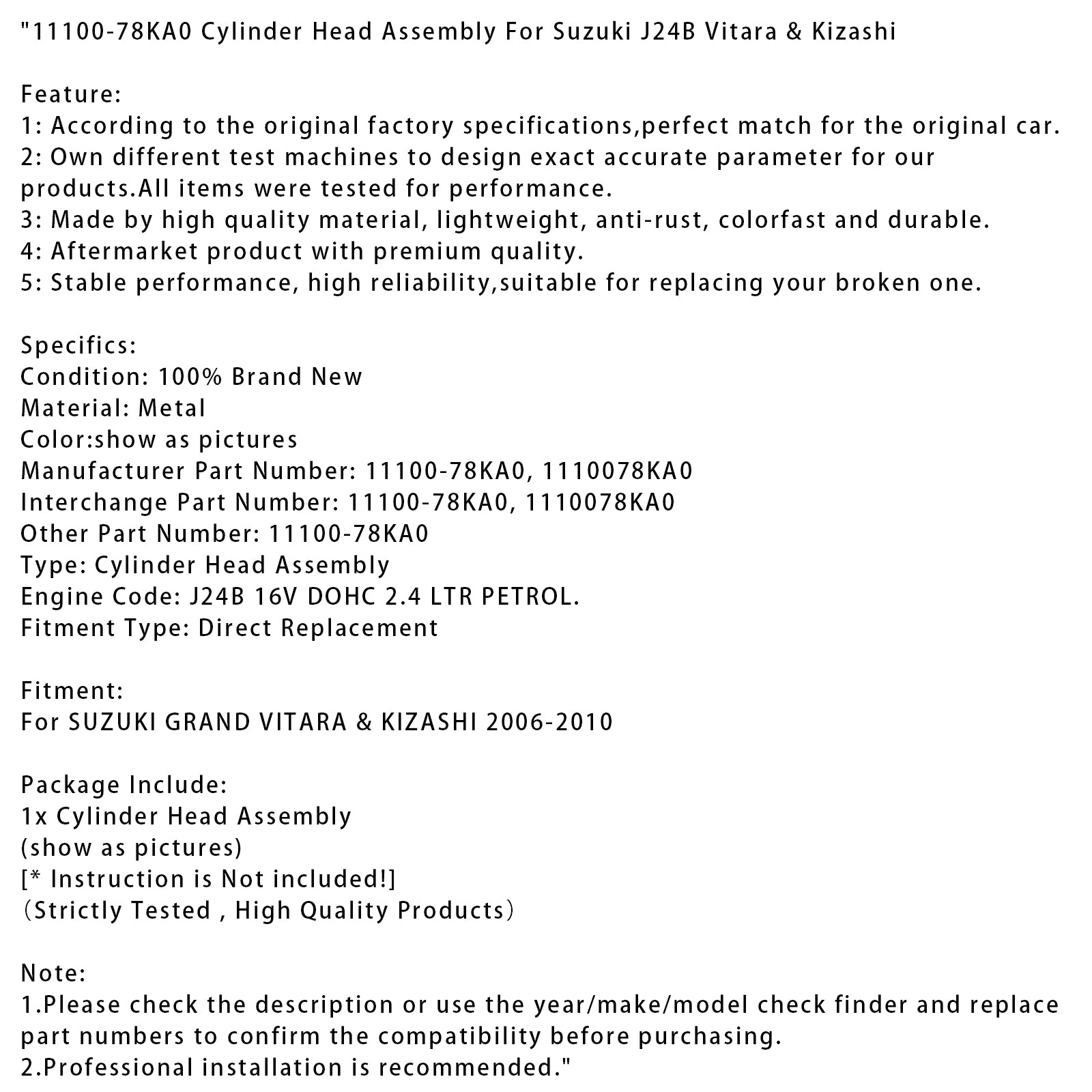 Sylinterikansi 11100-78KA0 - Suzuki J24B 16s DOHC 2,4L bensiinimoottorille