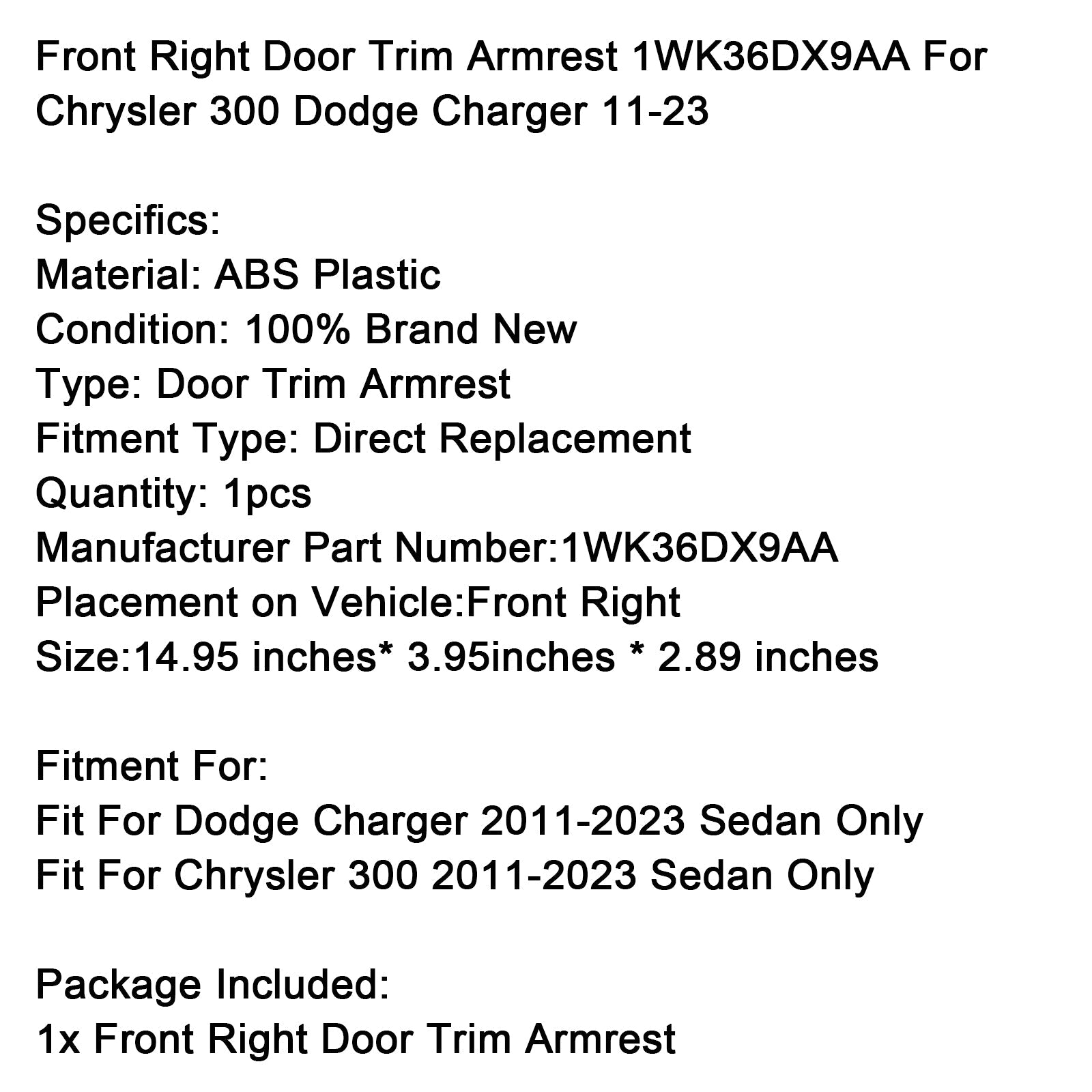 Desni naslon za roke v vhodnih vratih za Chrysler 300 Dodge Charger 2011-2023 1WK36DX9AA