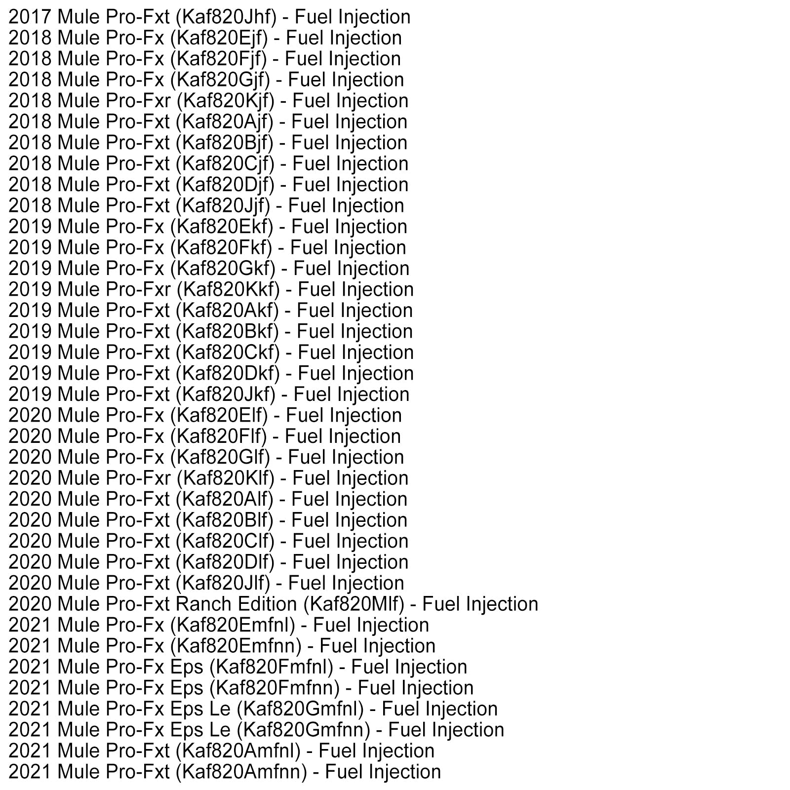 49056-0038 Iniettore di carburante per Kawasaki Mule Pro FXR FXT KAF820 KAF820 EPS