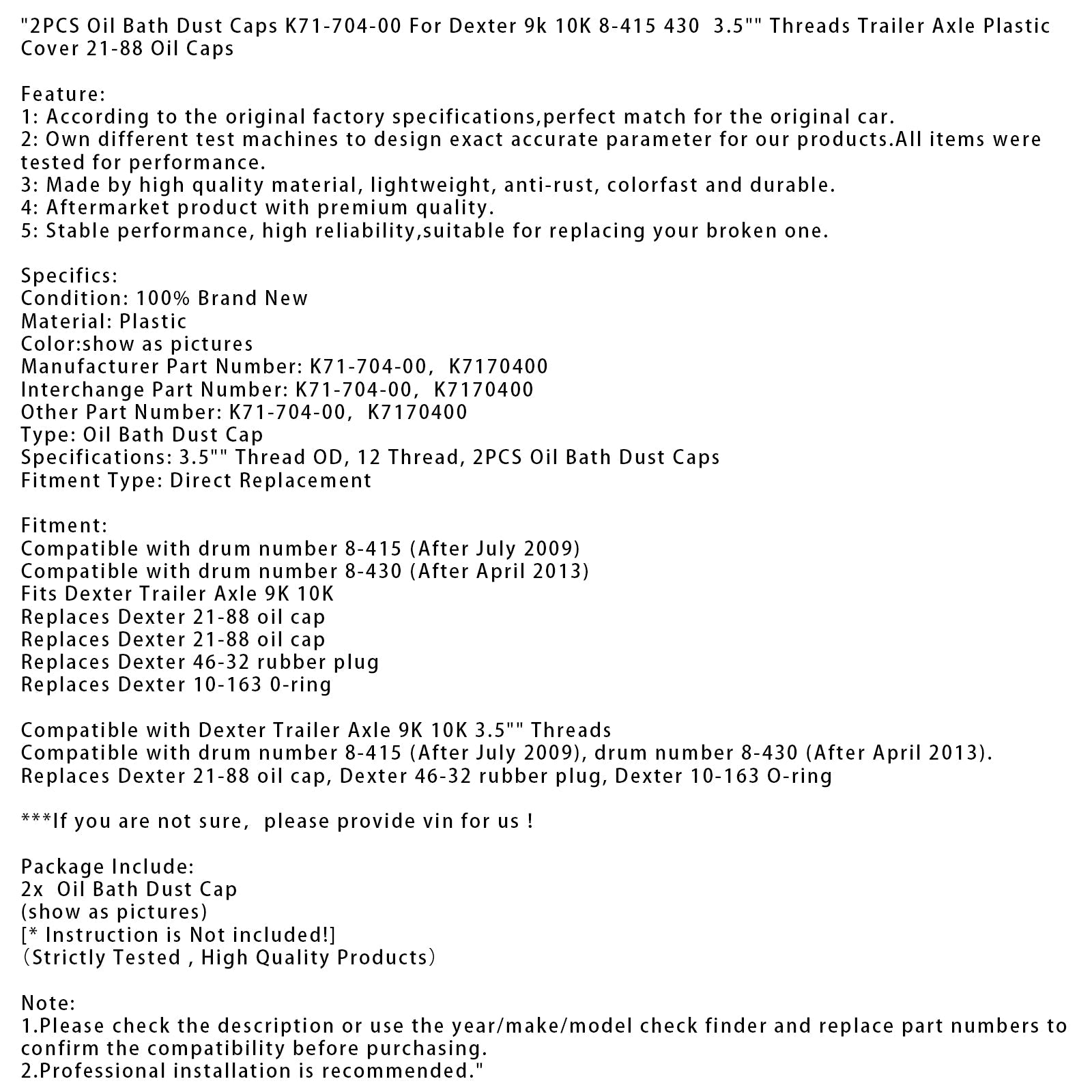 2 bouchons anti-poussière pour bain d'huile K71-704-00 pour Dexter 9k 10K 8-415 430 3,5""