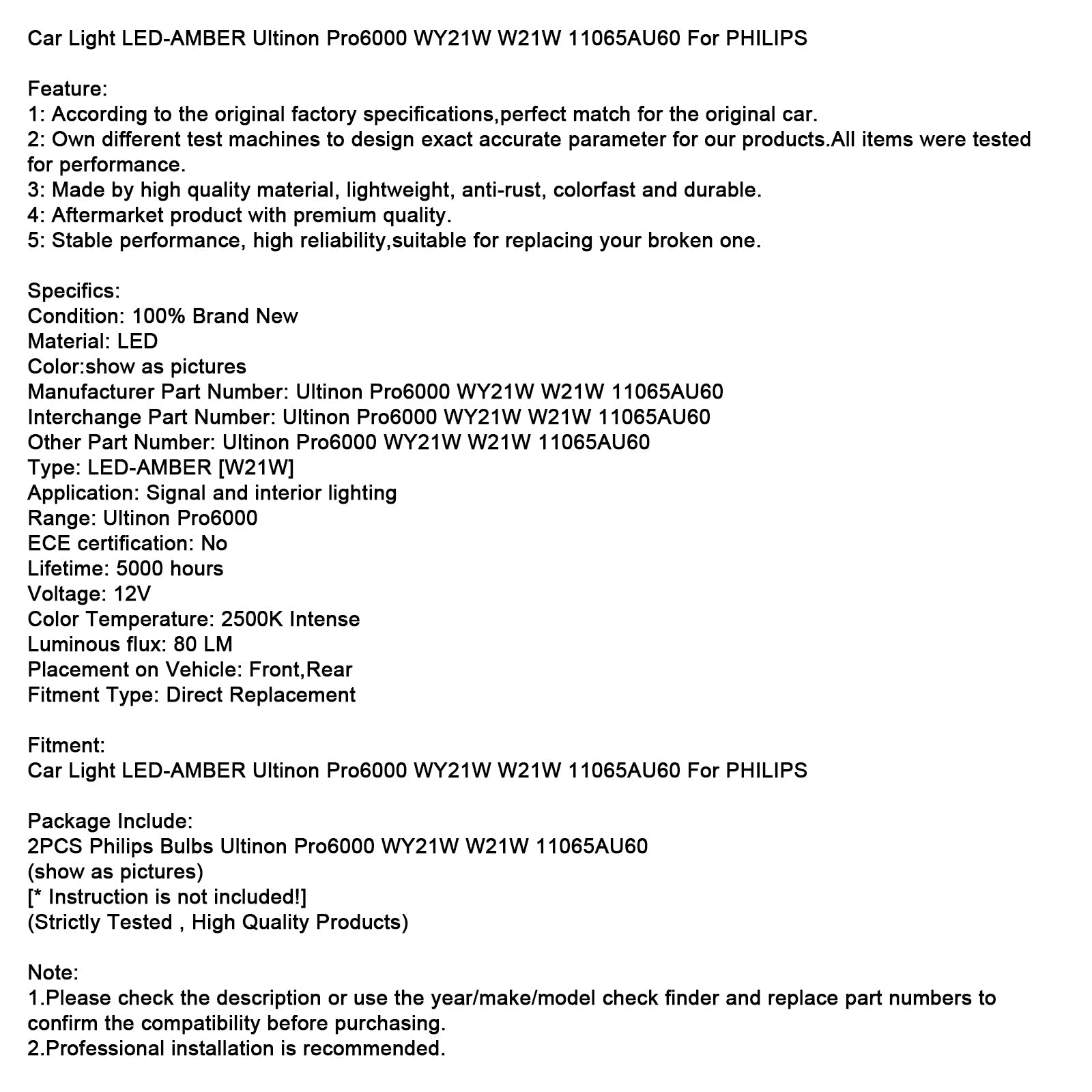 Ultinon Pro6000 WY21W keltainen LED-auton ajovalo W21W 11065AU60 PHILIPSille