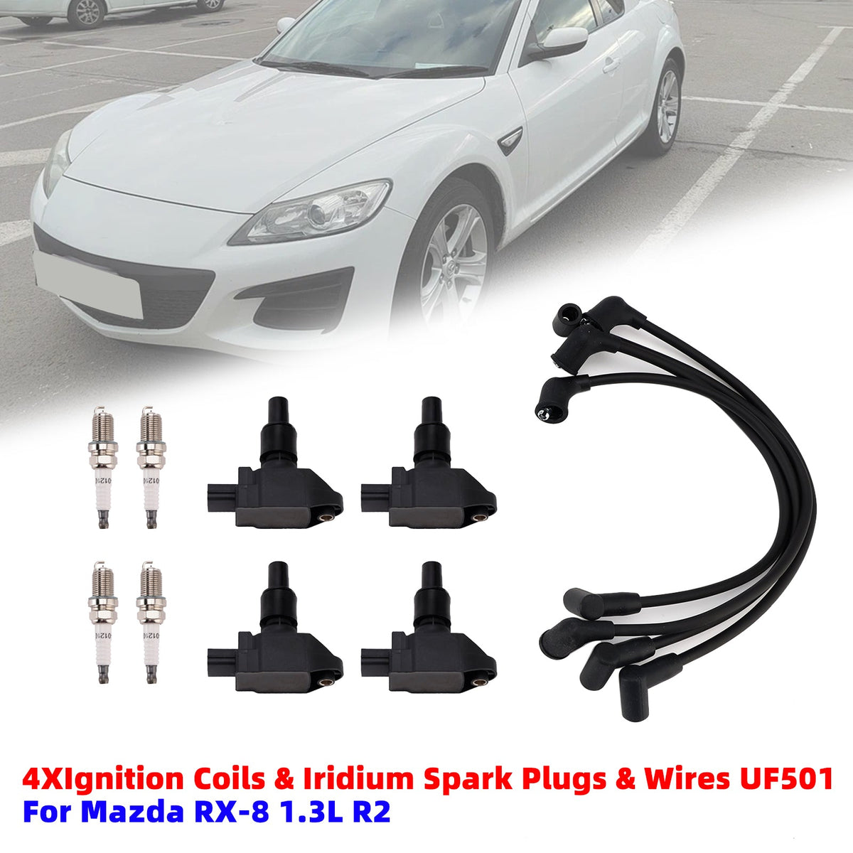 2004-2011 Pour Mazda RX-8 1.3L R2 4* Bobines d'allumage, bougies d'allumage iridium et câbles UF501 N3H118100