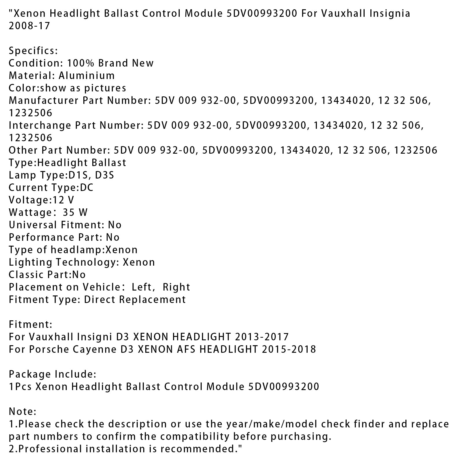 Modulo di controllo del zavorra del faro nello xeno per insigni D3 2013-2017 5DV00993200