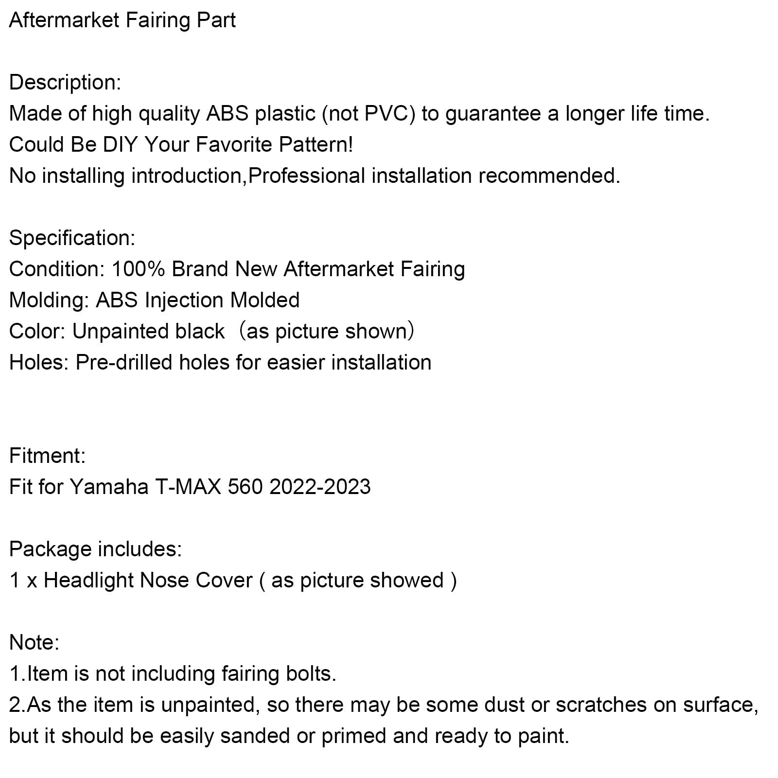 Copertura del naso per fari non dipinta per Yamaha T-Max 560 2022-2024