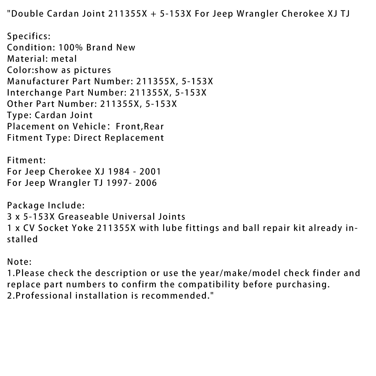 Double Cardan Joint 211355X + 5-153x Jeep Wrangler Cherokee XJ TJ