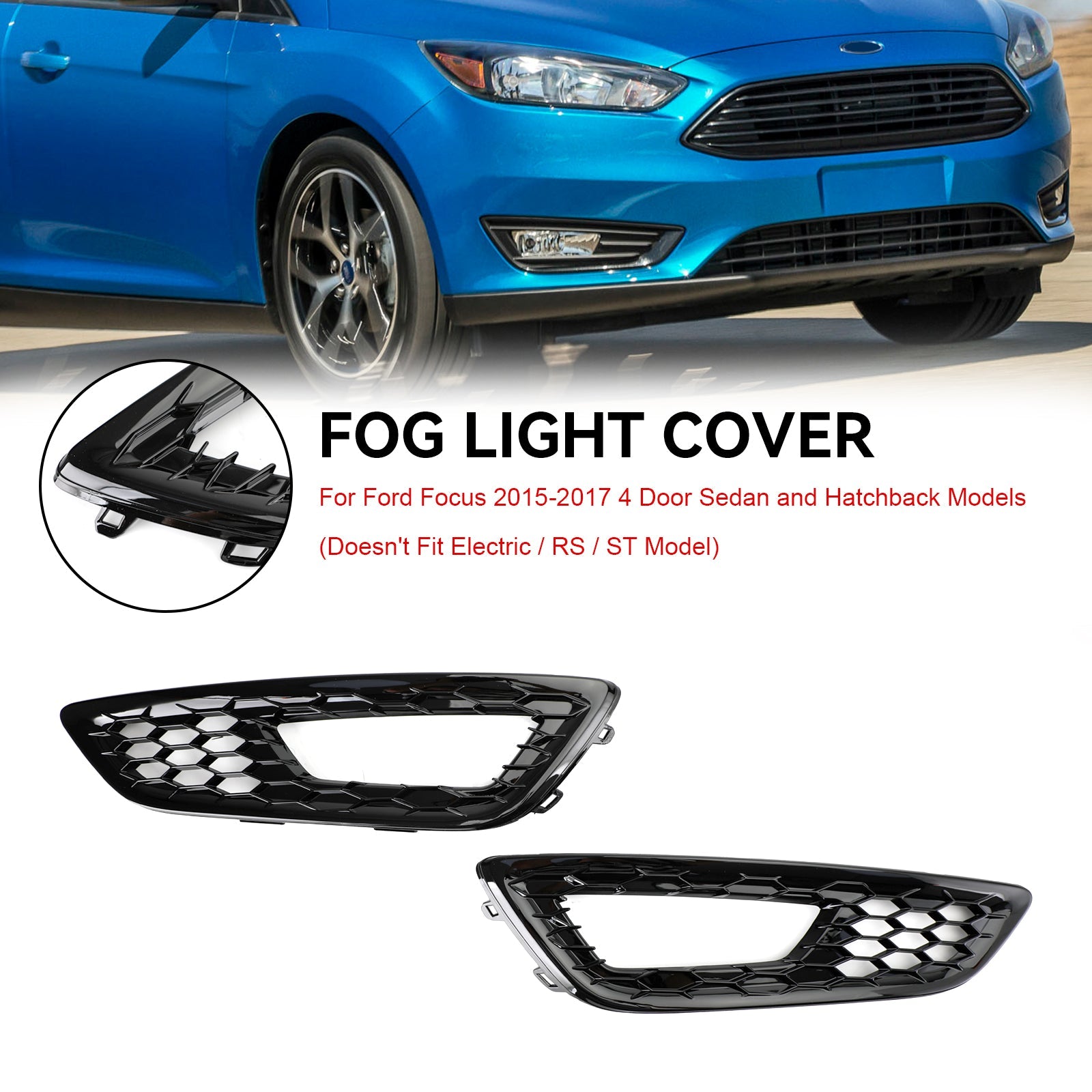 Ford Focus 2015-2017 paar voorbumper mistlamp lampafdekking bezelgrill