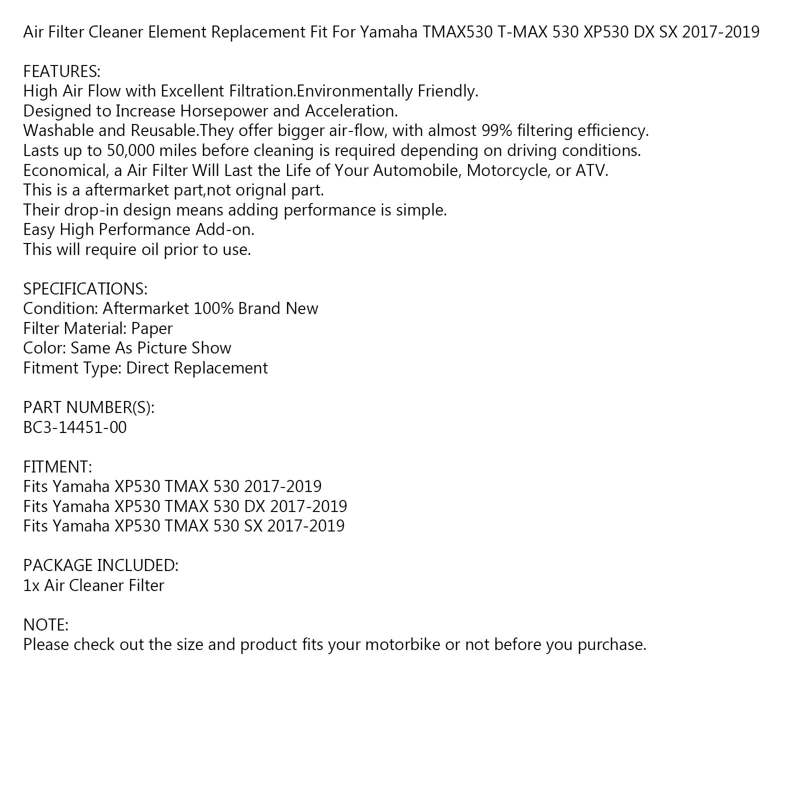 Filtre à air pour Yamaha T-MAX TMAX 530 2017 2018 2019 Rempl. # BC3-14451-00-00 Générique