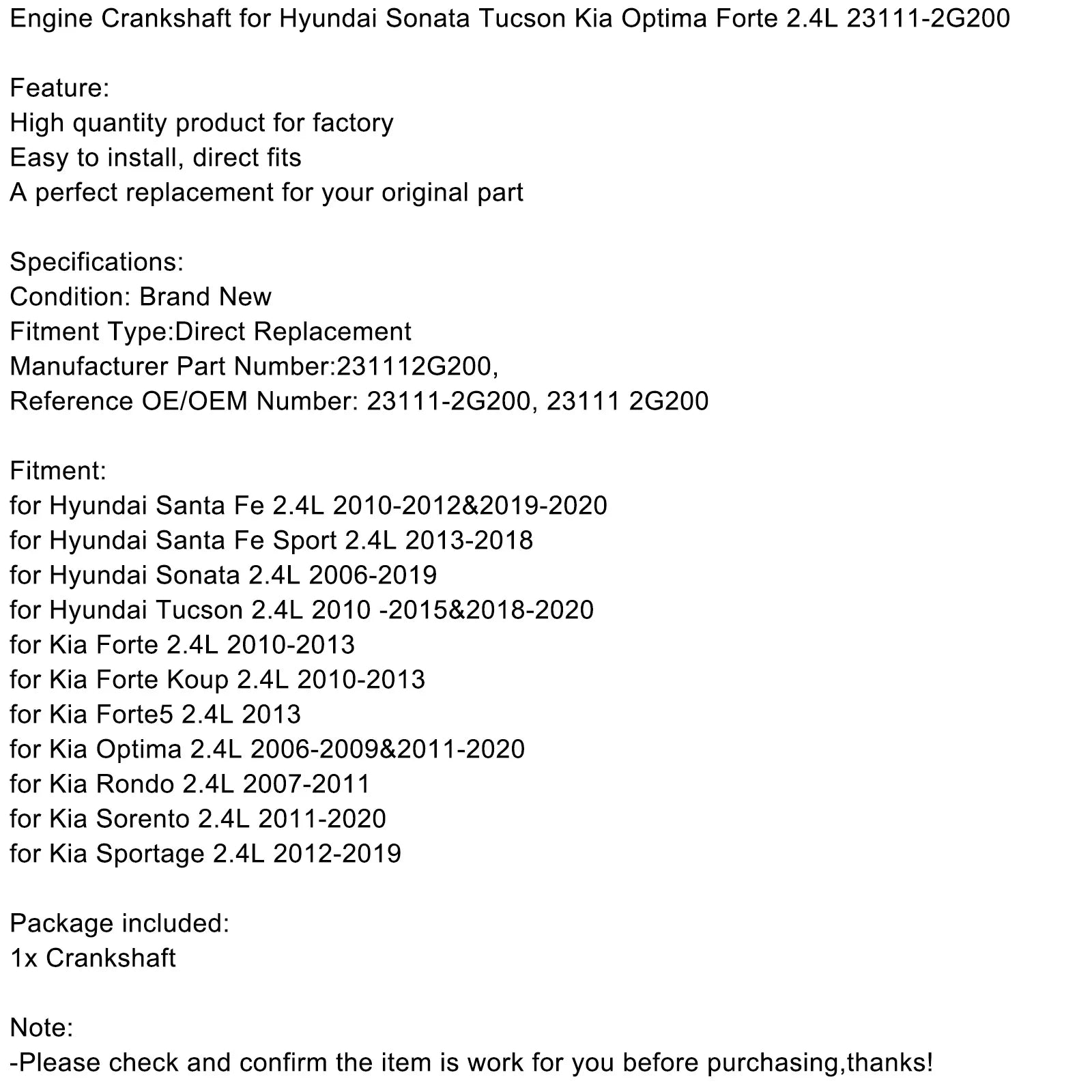 Albero motore Hyundai Santa Fe 2.4L 2010-2012 e 2019-2020 Sport 2.4L 2013-2018 per Hyundai Sonata Tucson