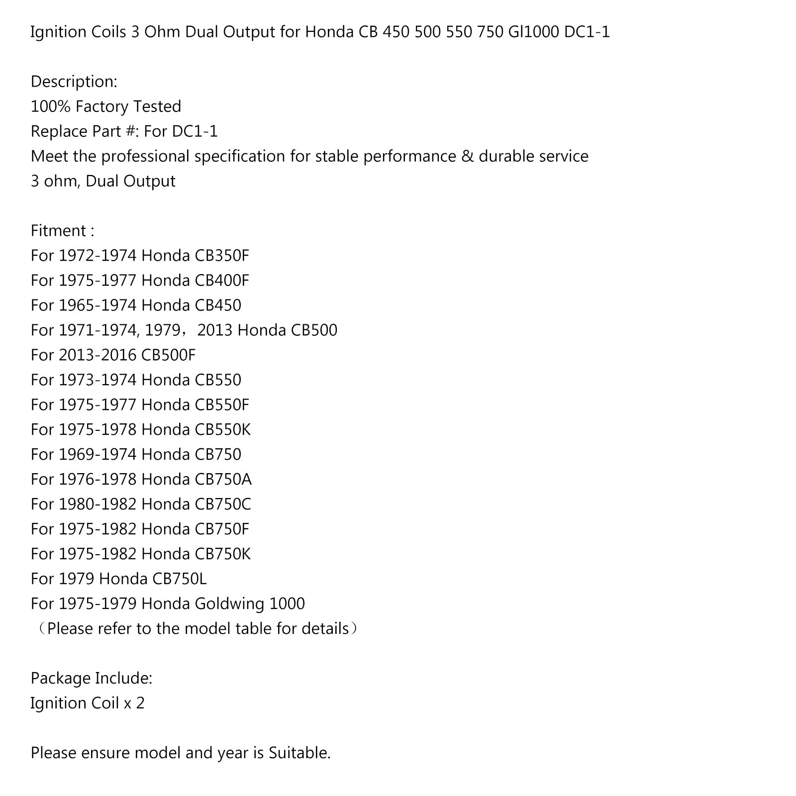 2 kpl sytytyspuolat 3 ohmin kaksoislähtö Honda cb 500 550 750 GL1000 DC1-1 Generic