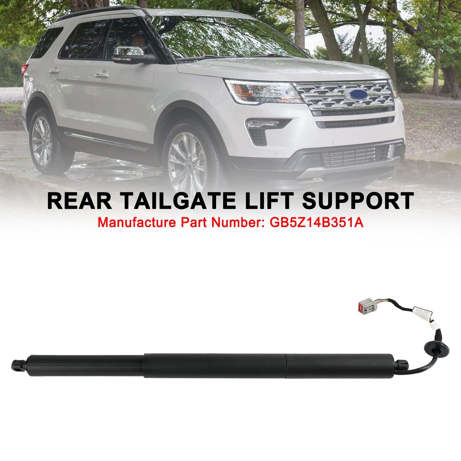 Sähköinen luukun nostotuki GB5Z14B351A Ford Explorer 2016-2019 takavasemmalle kuljettajalle