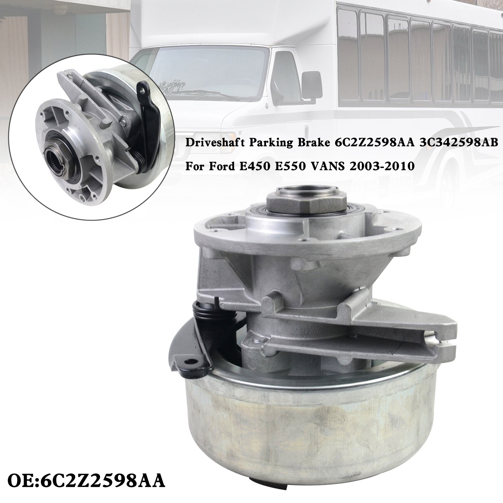 Ford F350 F450 & F550 2003-2007 Vetoakselin seisontajarru 6C2Z2598AA 3C342598AB 4WD AWD RWD