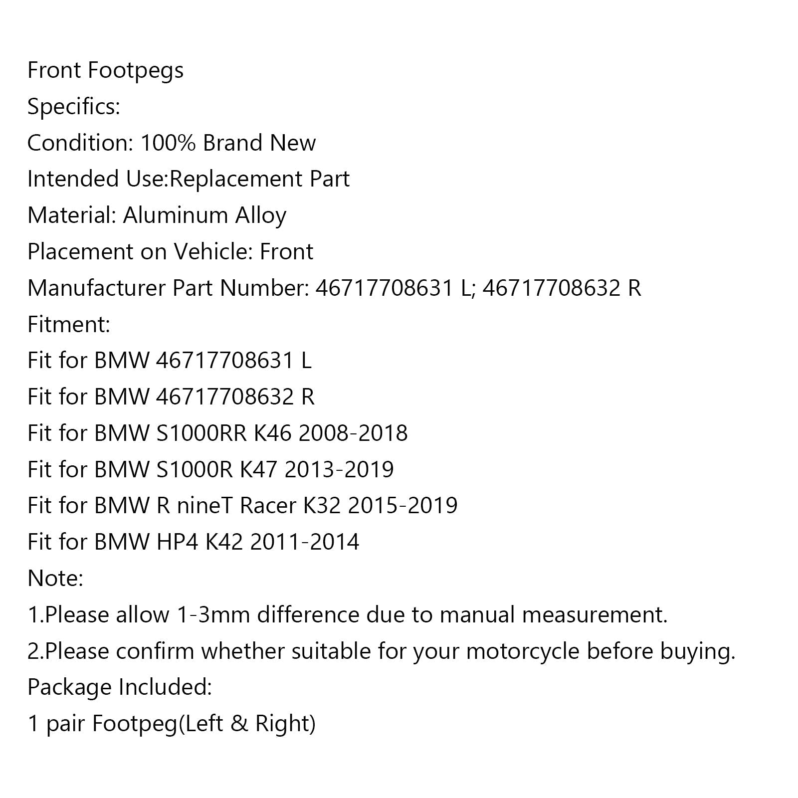 Jalkatapit edessä BMW S1000RR K46 S1000R K47 HP4 K42 RnineT Racer K32 Generic