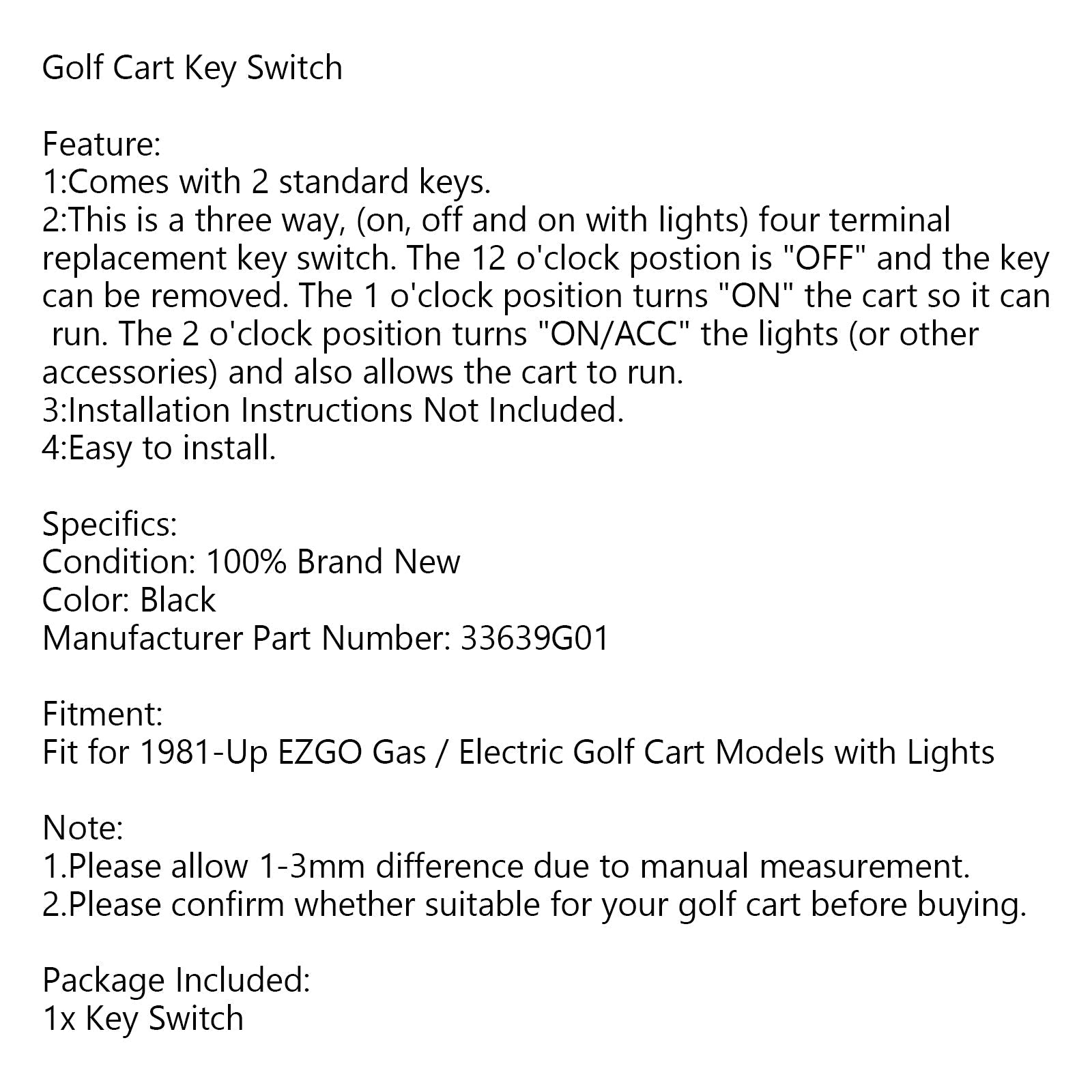 Ključno stikalo za voziček EZGO - 4 zatiči s tovarniško razsvetljavo 81+ plin in elektriko 33639G01