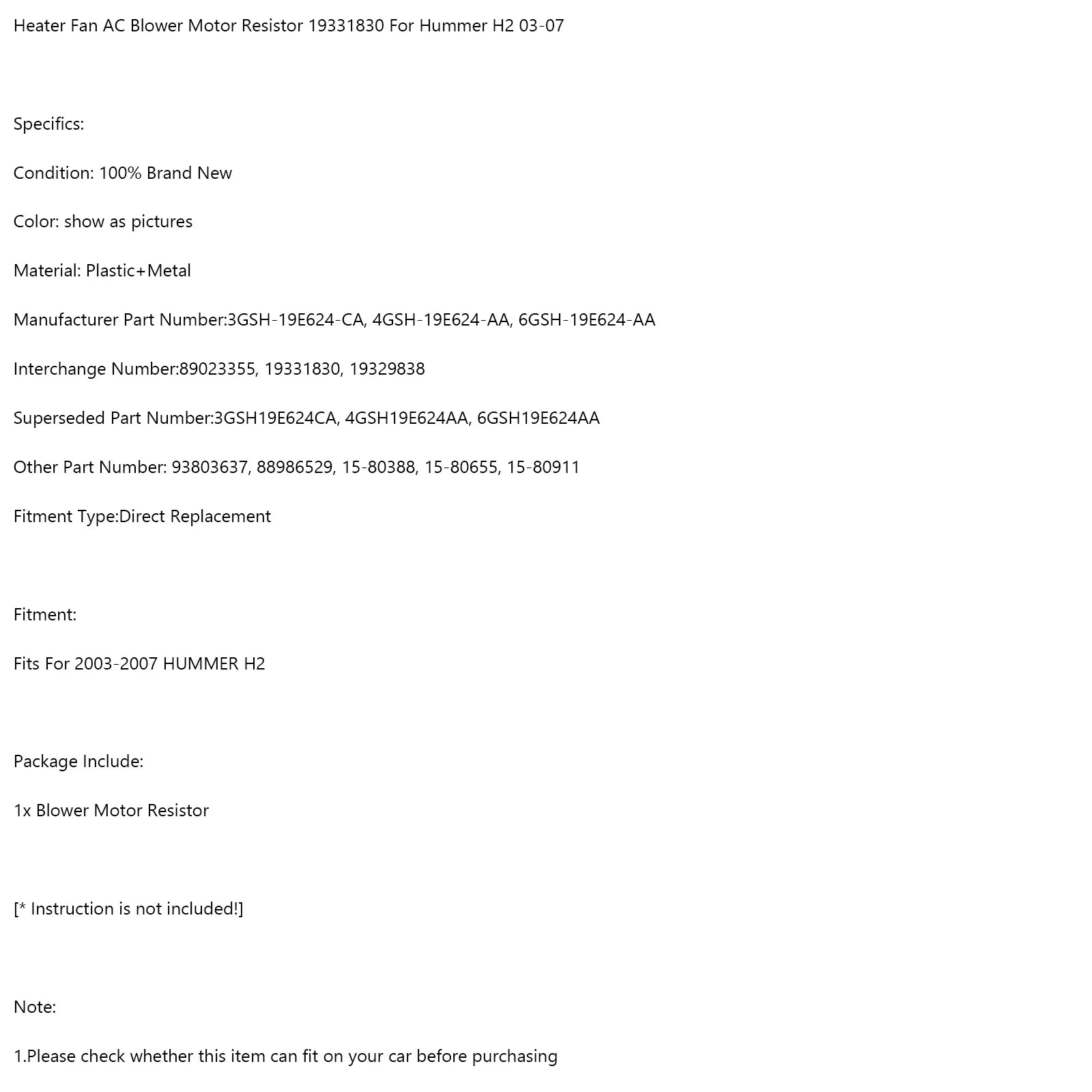 2003-2007 Hummer H2 ogrevalni ventilatorski ventilator upornost 19331830