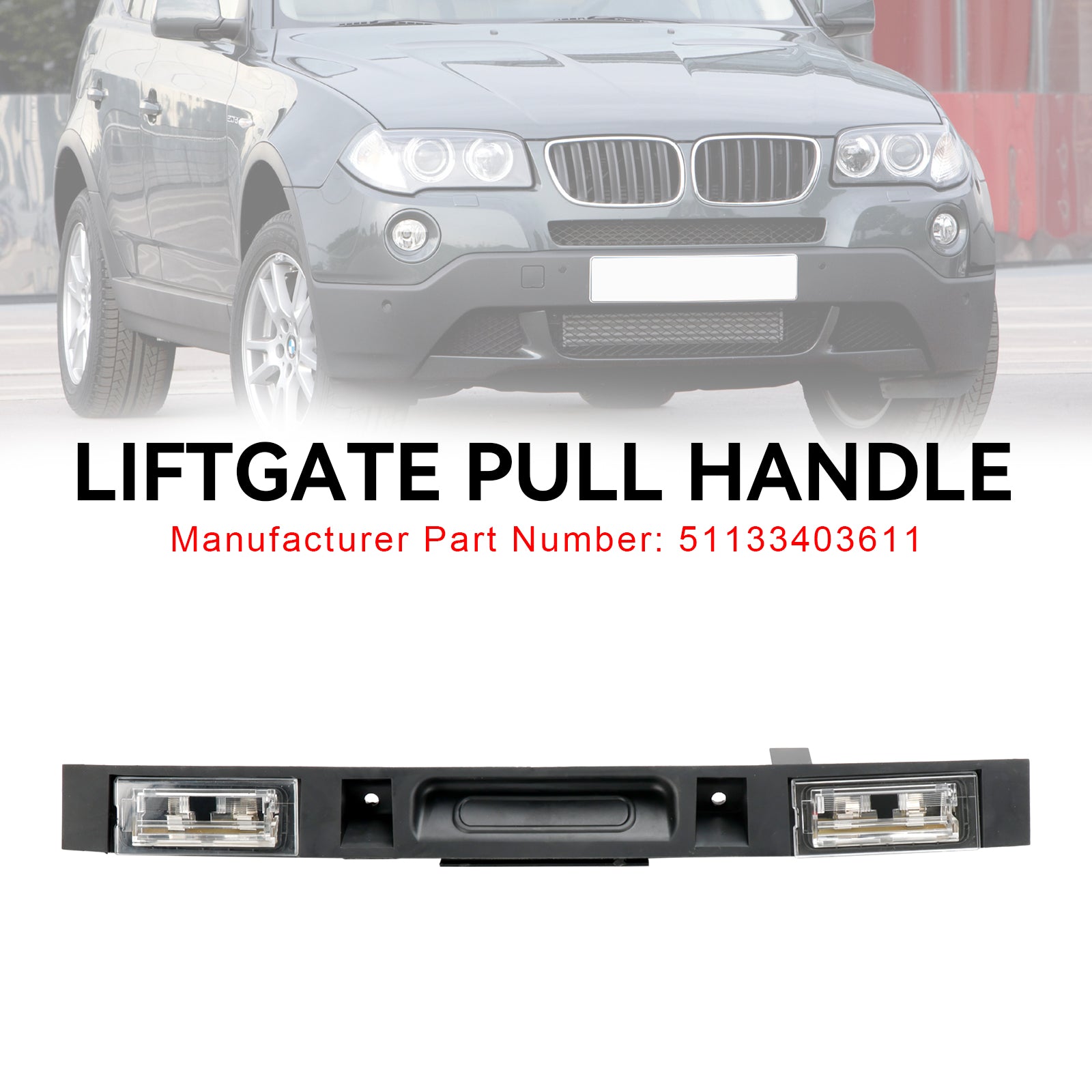 Gruppo maniglia del coperchio del bagagliaio con pulsante chiave 51133403611 per BMW X3 E83 2004-2010