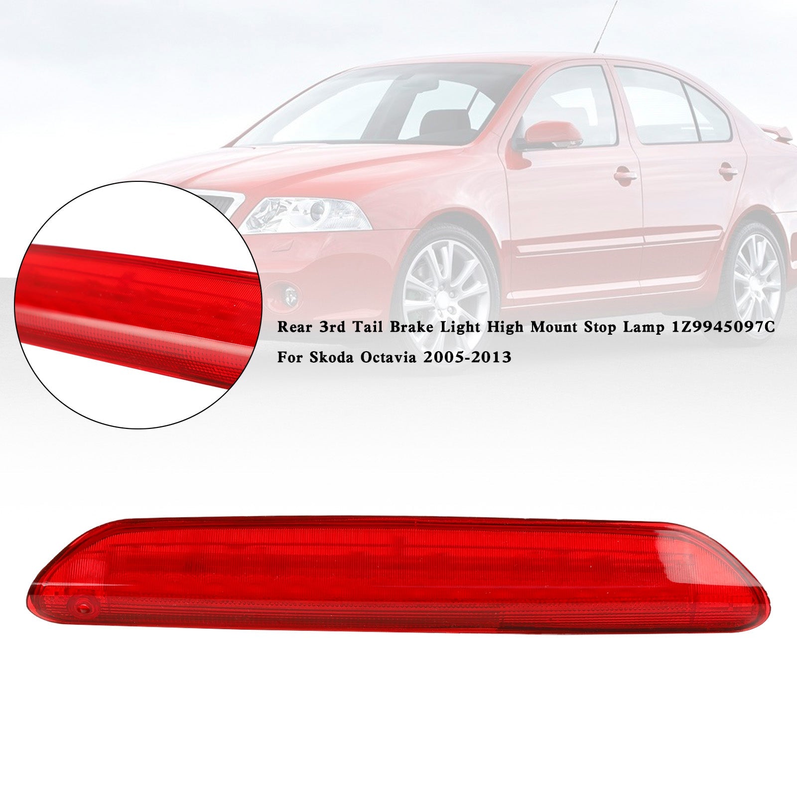 Octavia 2005-2013 Luce freno posteriore 3a luce freno a montaggio alto 1Z9945097C