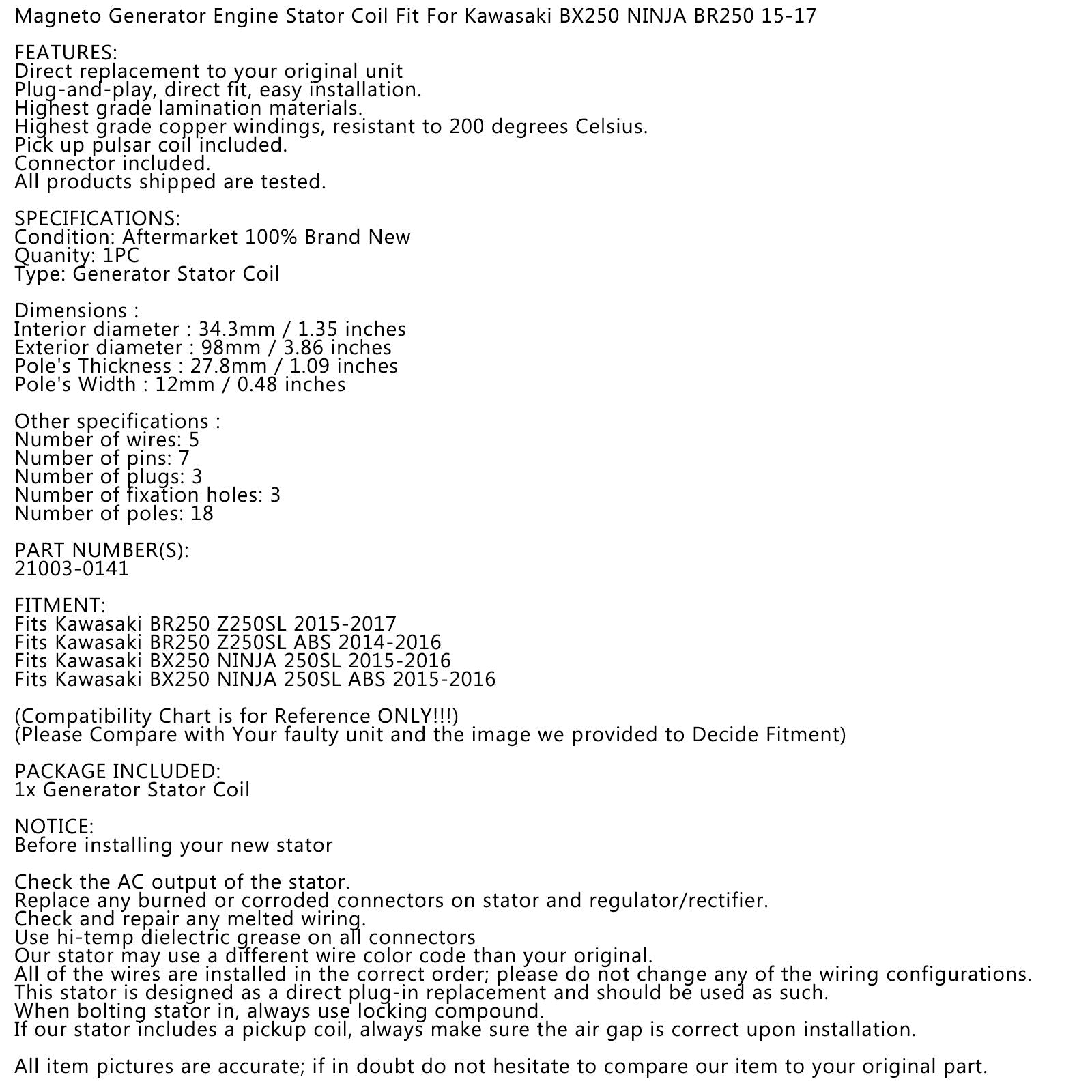 Stator Generator za Kawasaki BR250 Z250SL BX250 NINJA 250SL 2014-17 21003-0141 Generic