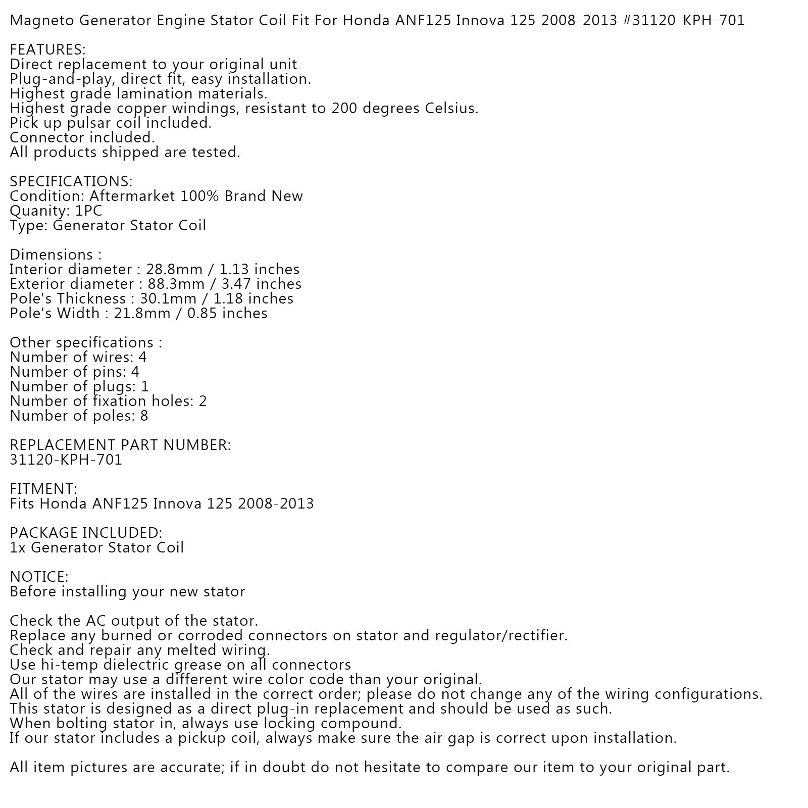 Alternateur Magnéto Stator pour Honda Innova 125 ANF125 2008-2013 12 11 10 09 Générique