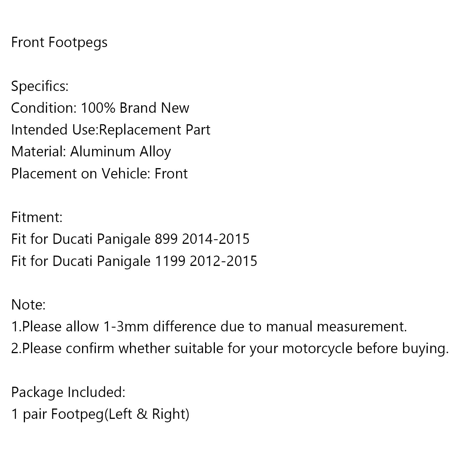 Noga za noge pred Ducati Panigale 899 14-2015 Panigale 1199 2012-15 Generic