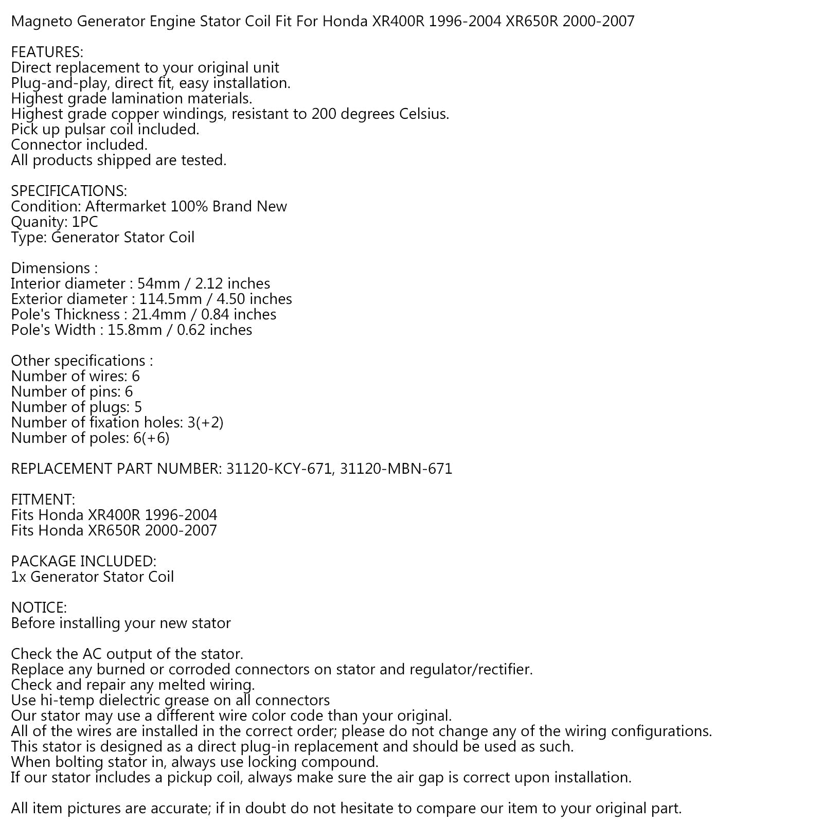 Dynamo Magneto Stator voor Honda XR400R XR650R 31120-KCY-671 31120-MBN-671 Generiek