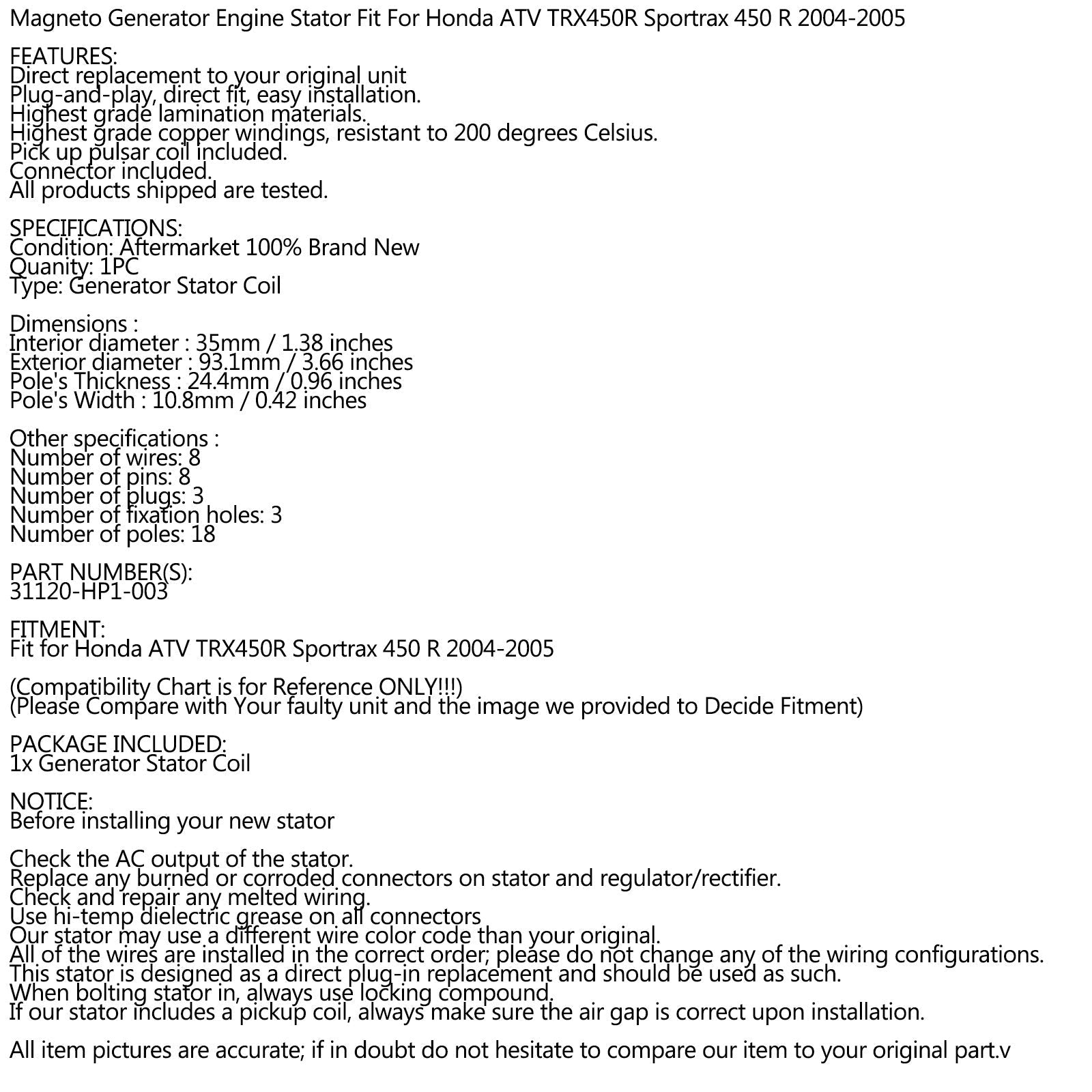 Oletko myymäläsi staattorigeneraattori Honda AVT TRX450R Sportrax 450 2004-2005 31120-HP1-003
