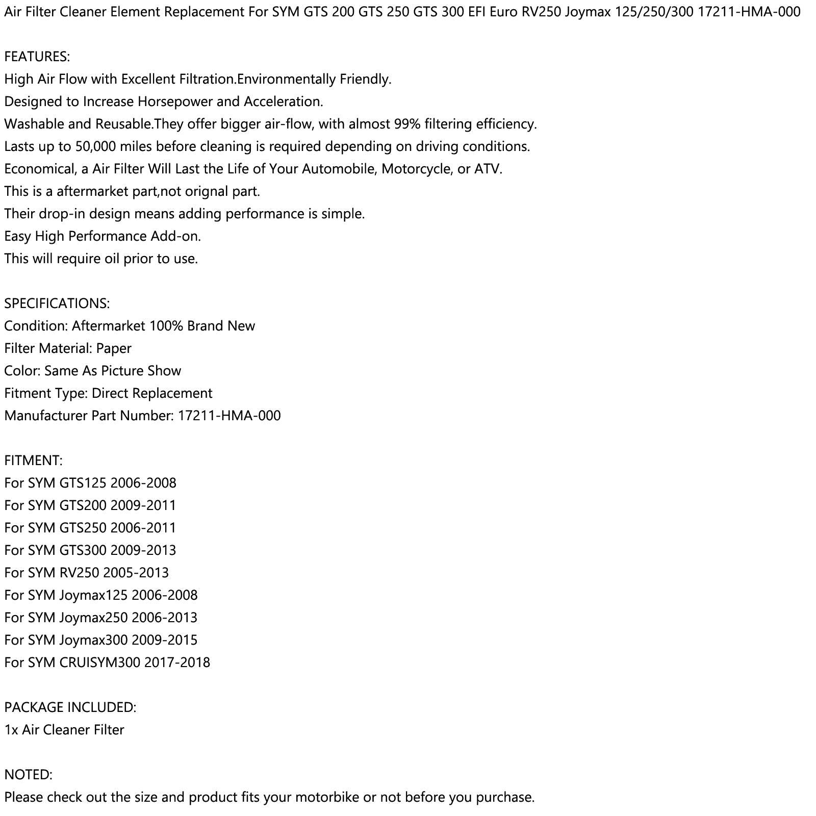 Filtro de aire para SYM GTS 200 GTS 250 GTS 300 EFI Euro RV250 Joymax 17211-HMA-000 genérico