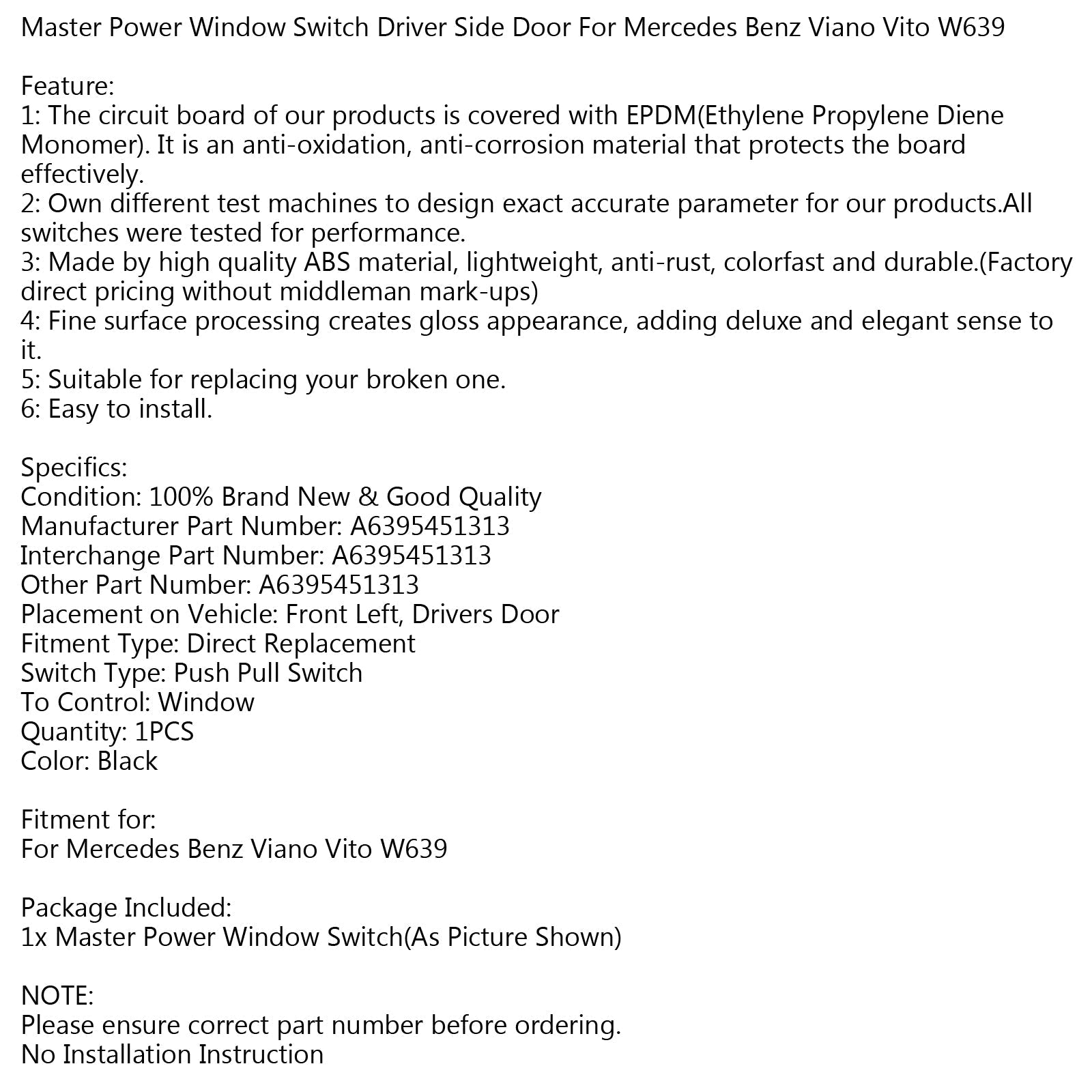 Commutateur de vitre électrique côté conducteur A6395451313 pour Mercedes Benz Viano Vito W639 générique