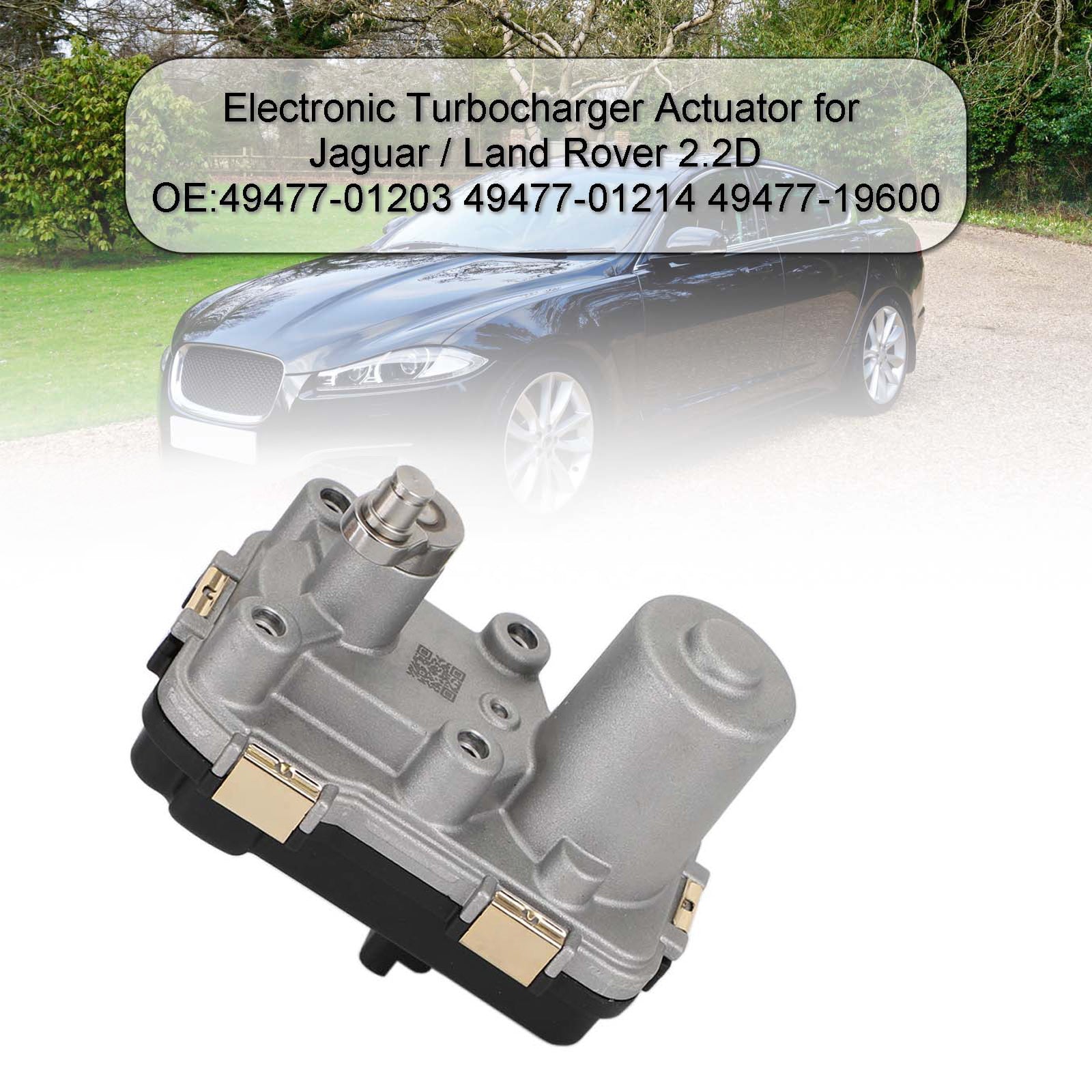 Actionneur de turbocompresseur électronique pour Jaguar / Land Rover 2.2D 49477-19600 générique