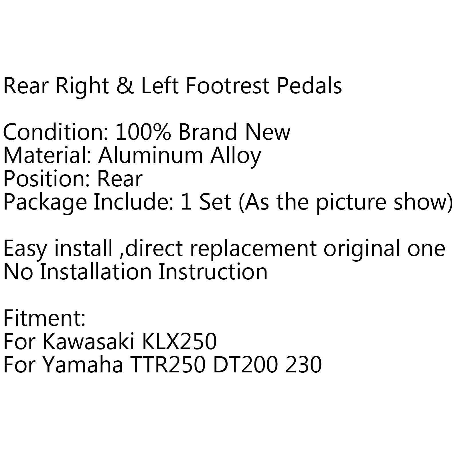 Repose-pieds arrière repose-pieds repose-pieds pour Kawasaki KLX250 / Yamaha TTR250 DT200 230 générique